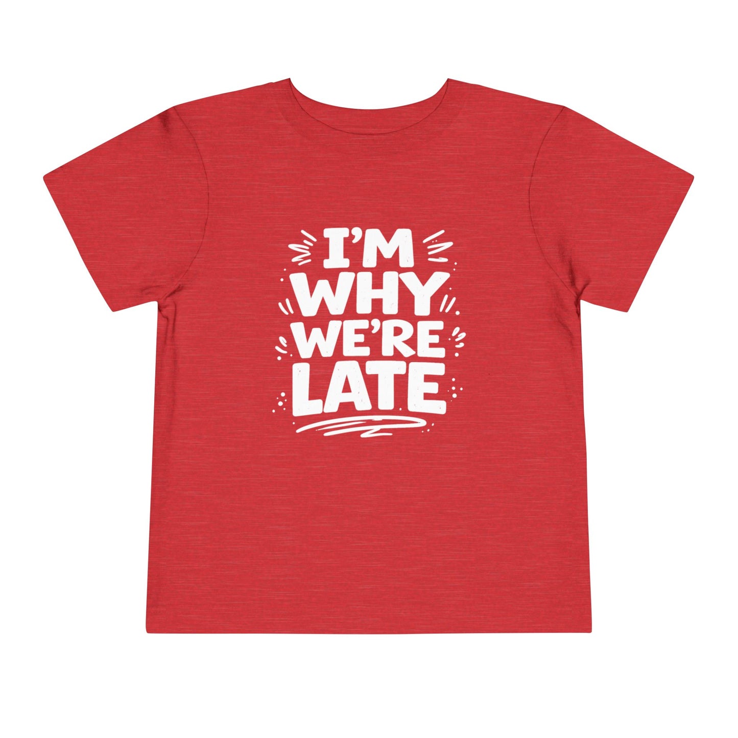I’m Why We’re Late