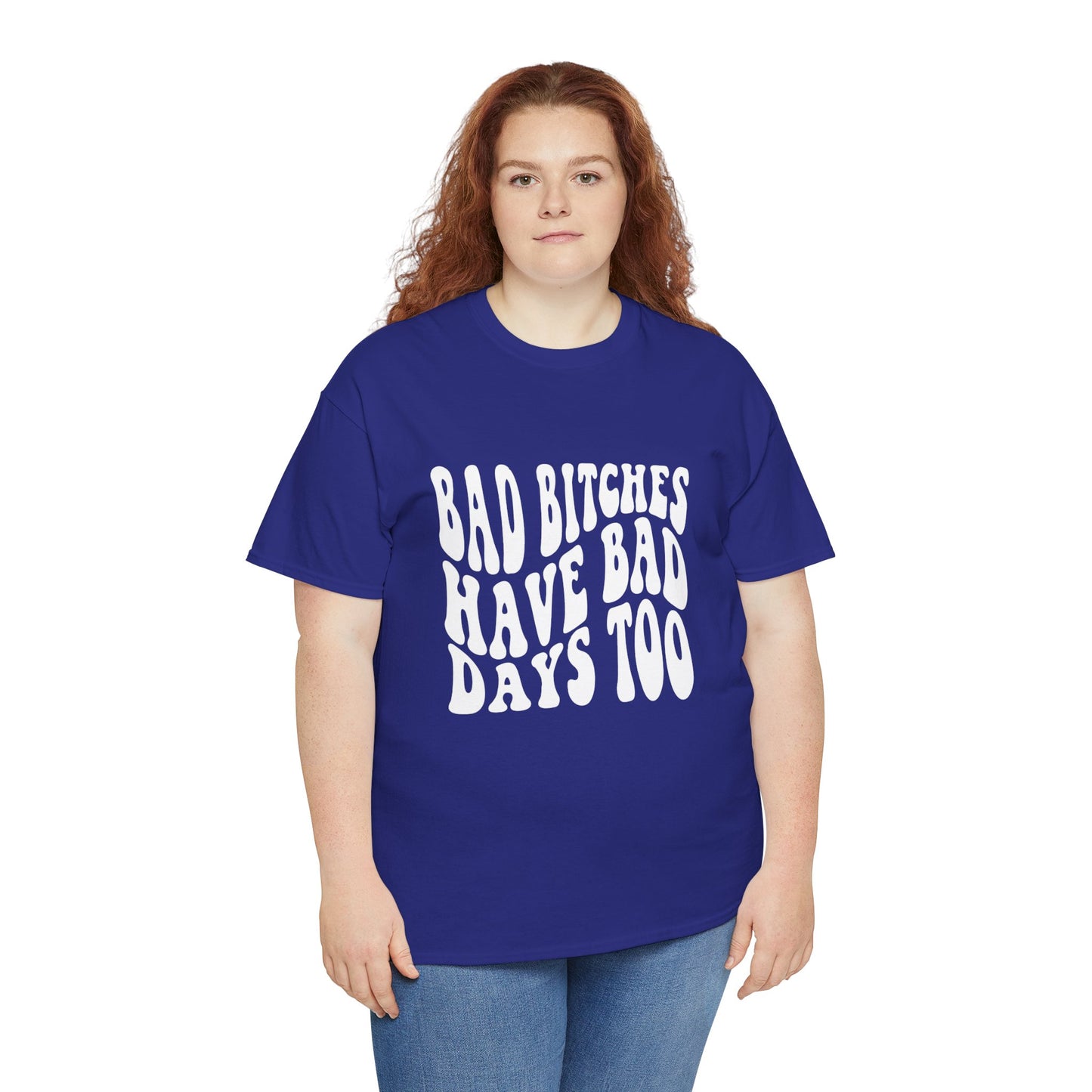 Bad Days Too