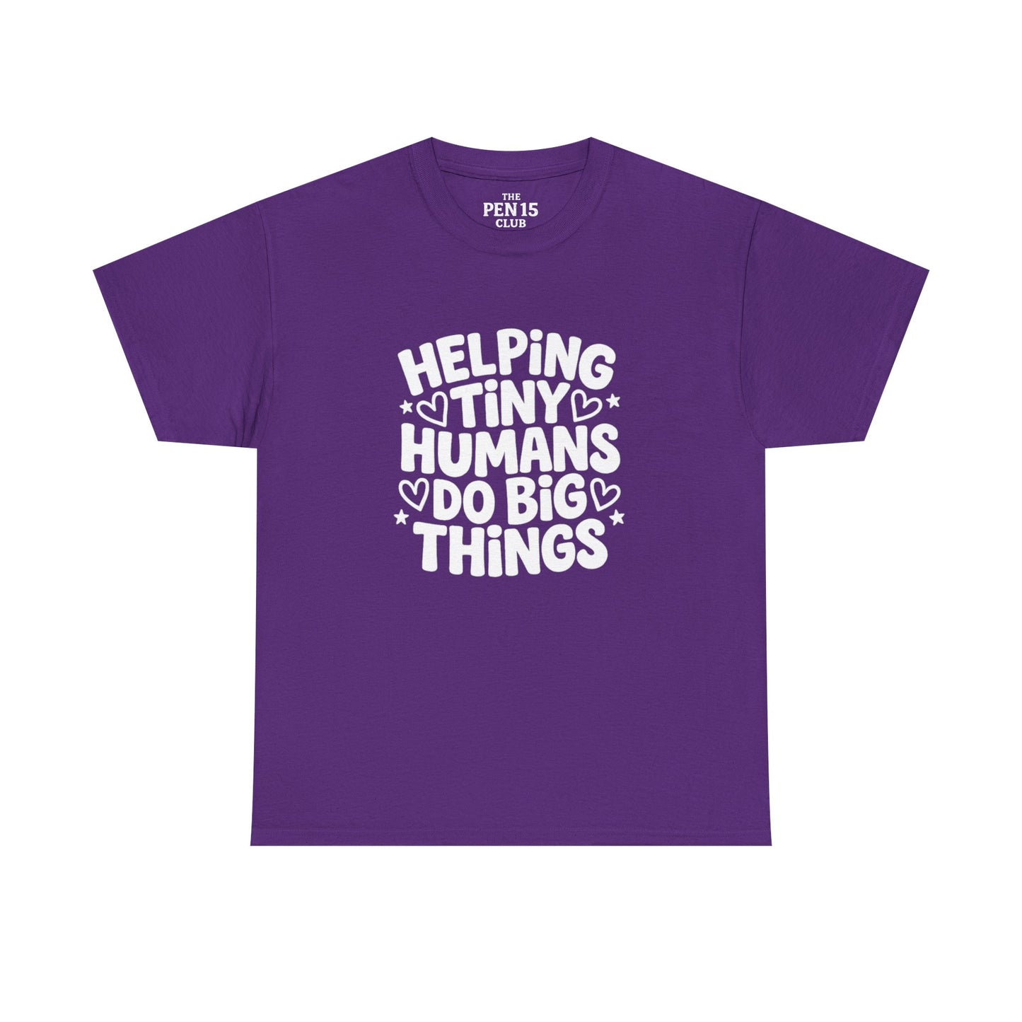 Helping Tiny Humans