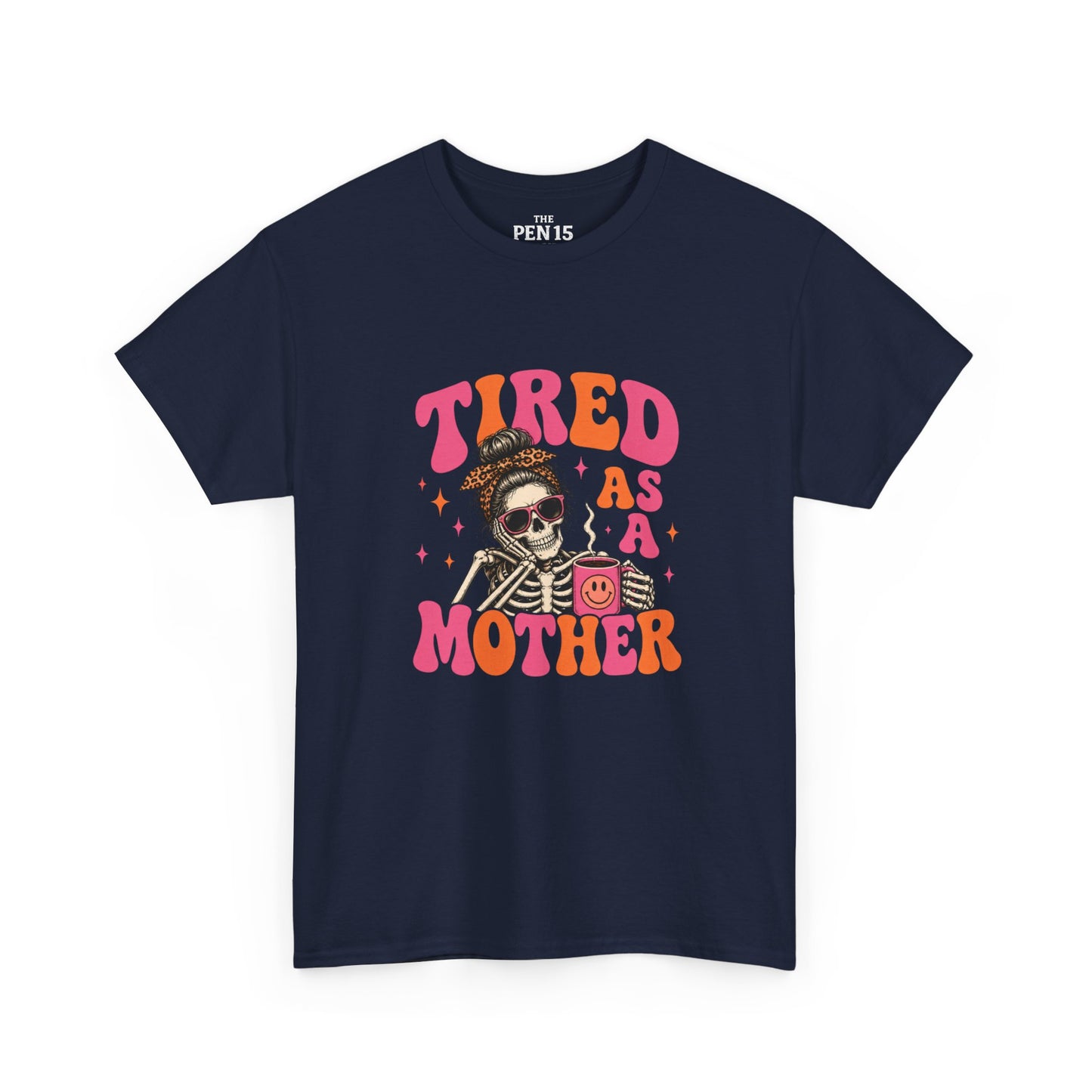 Tired As A Mother