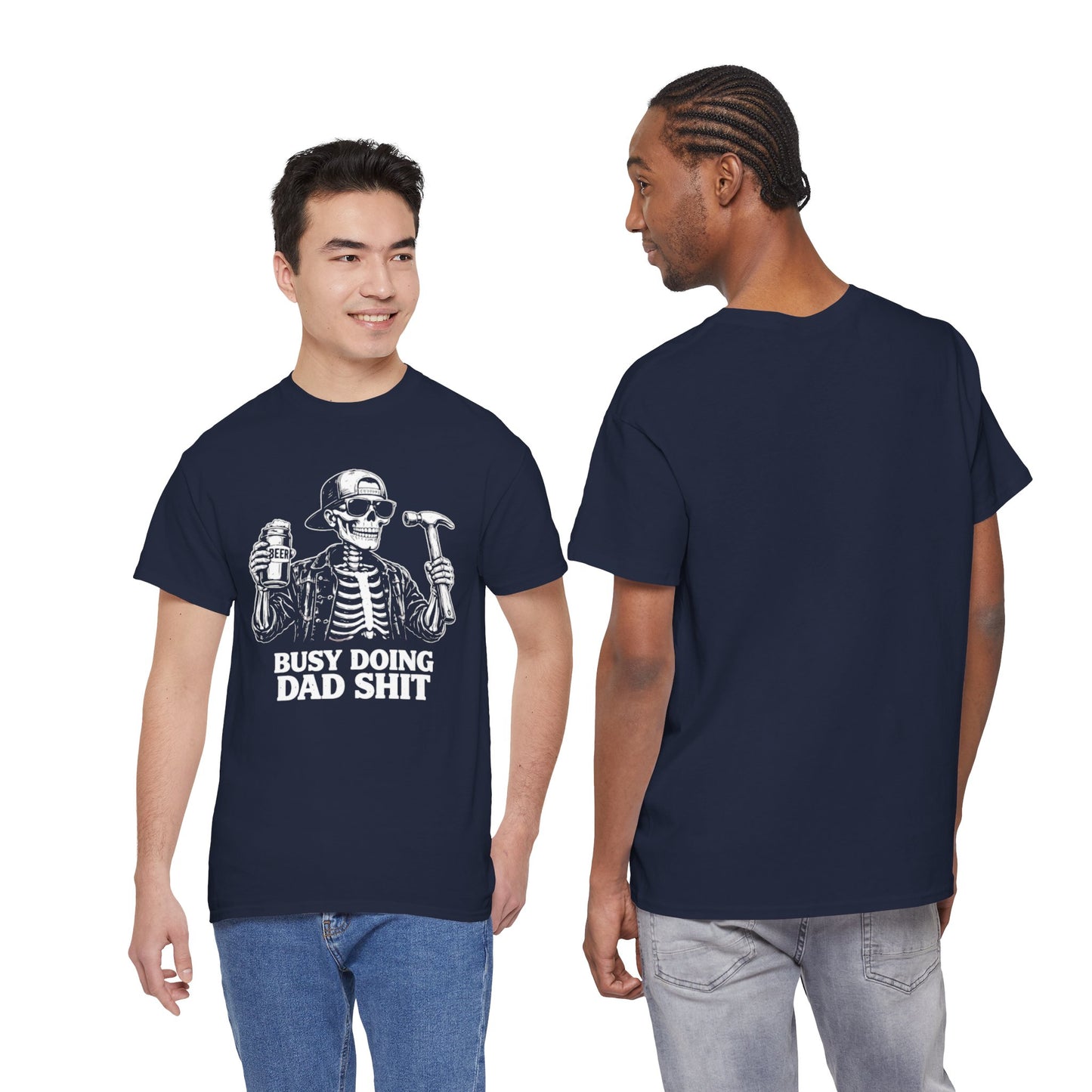 Busy Doing Dad Shit