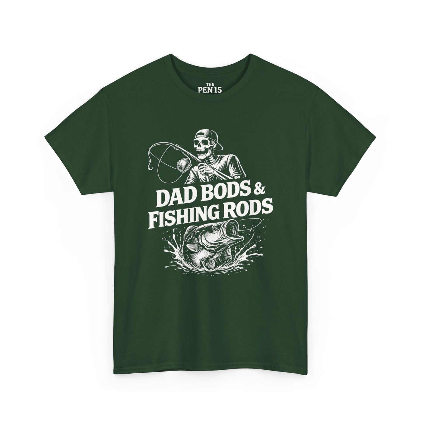 Dad Bods & Fishing Rods