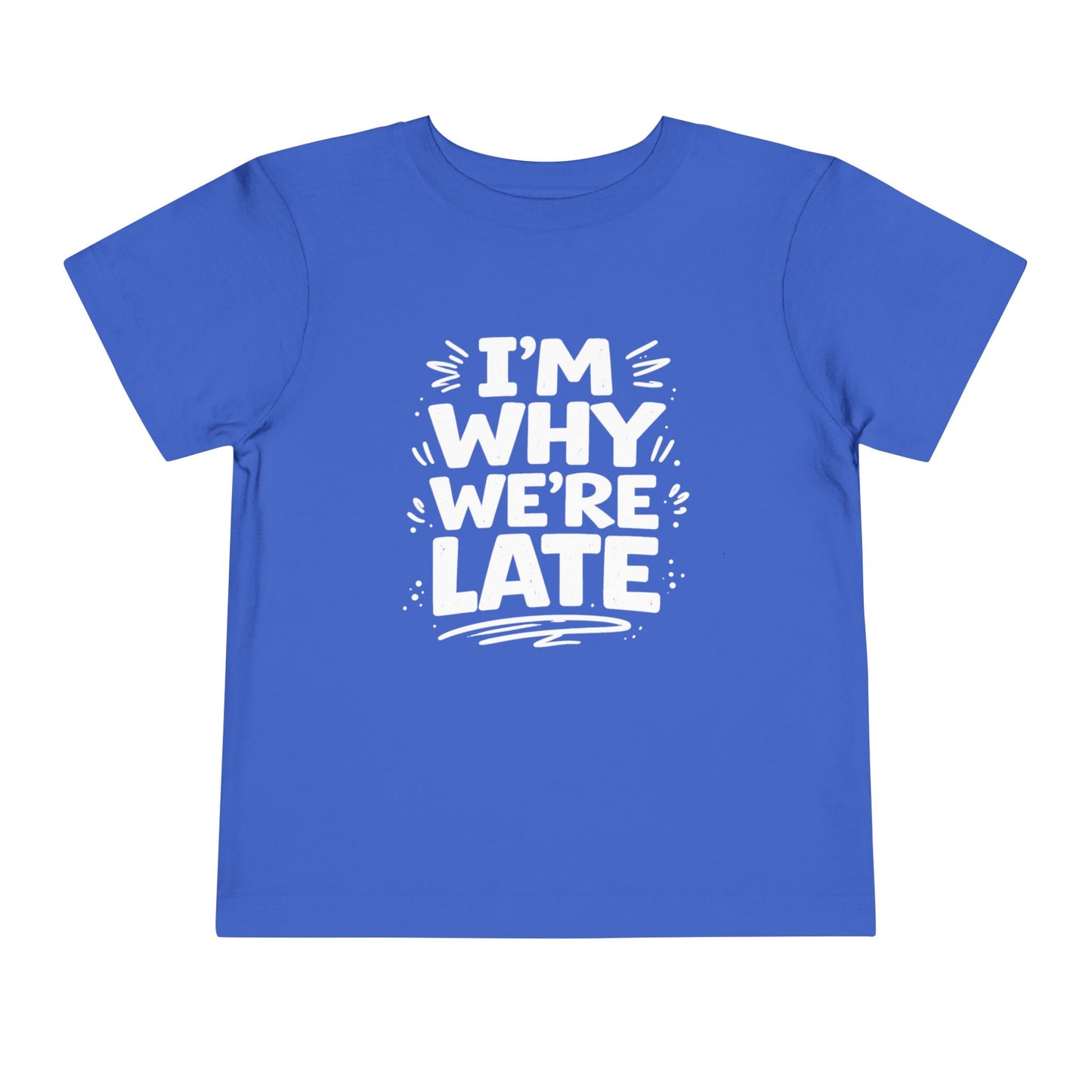 I’m Why We’re Late