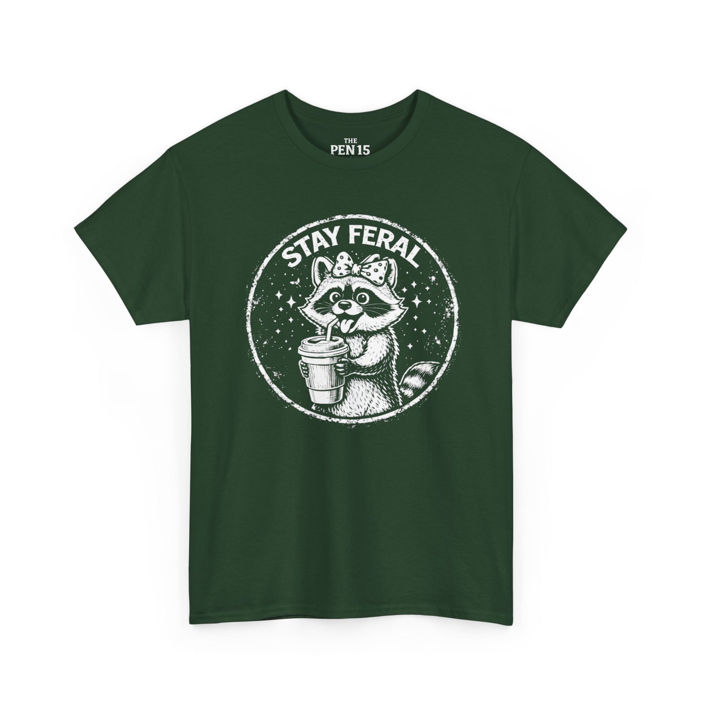 Stay Feral