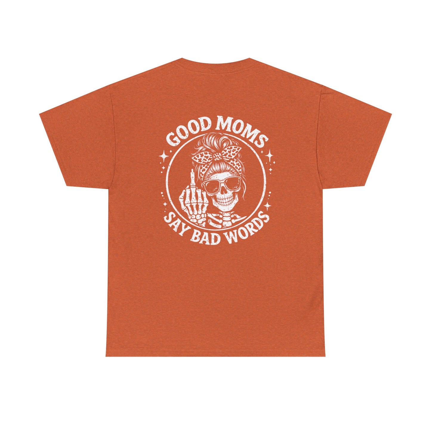 Good Moms Say Bad Words