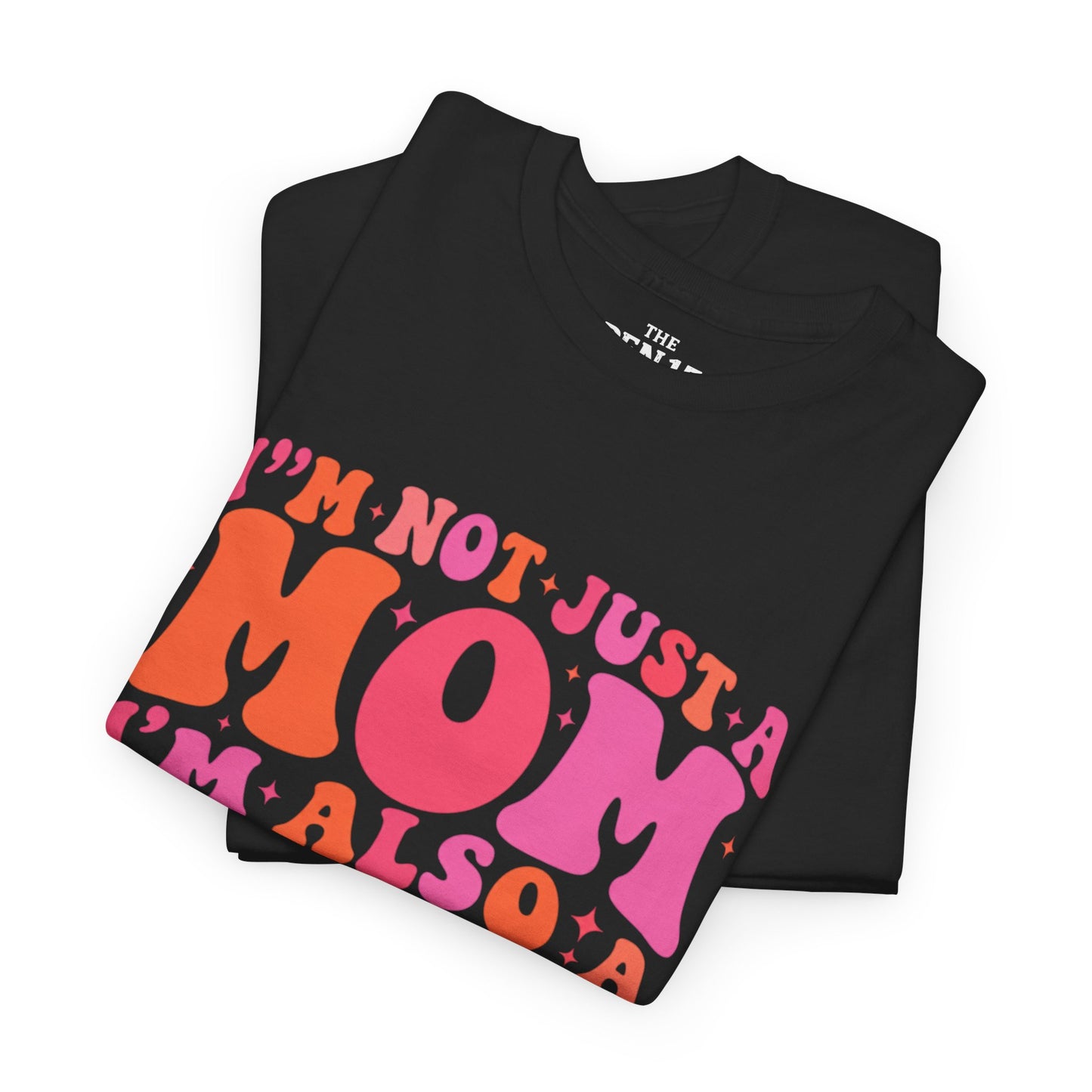 Not Just A Mom