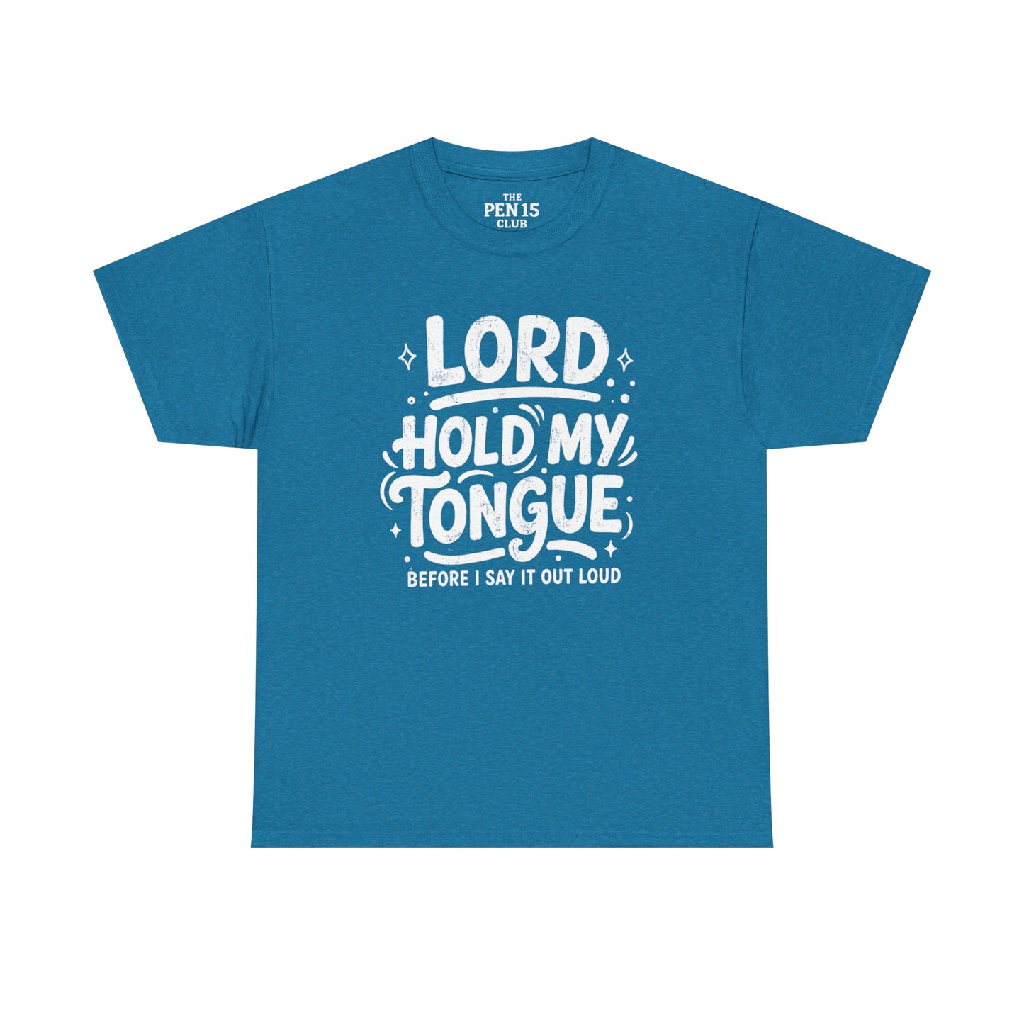 Lord Hold My Tongue