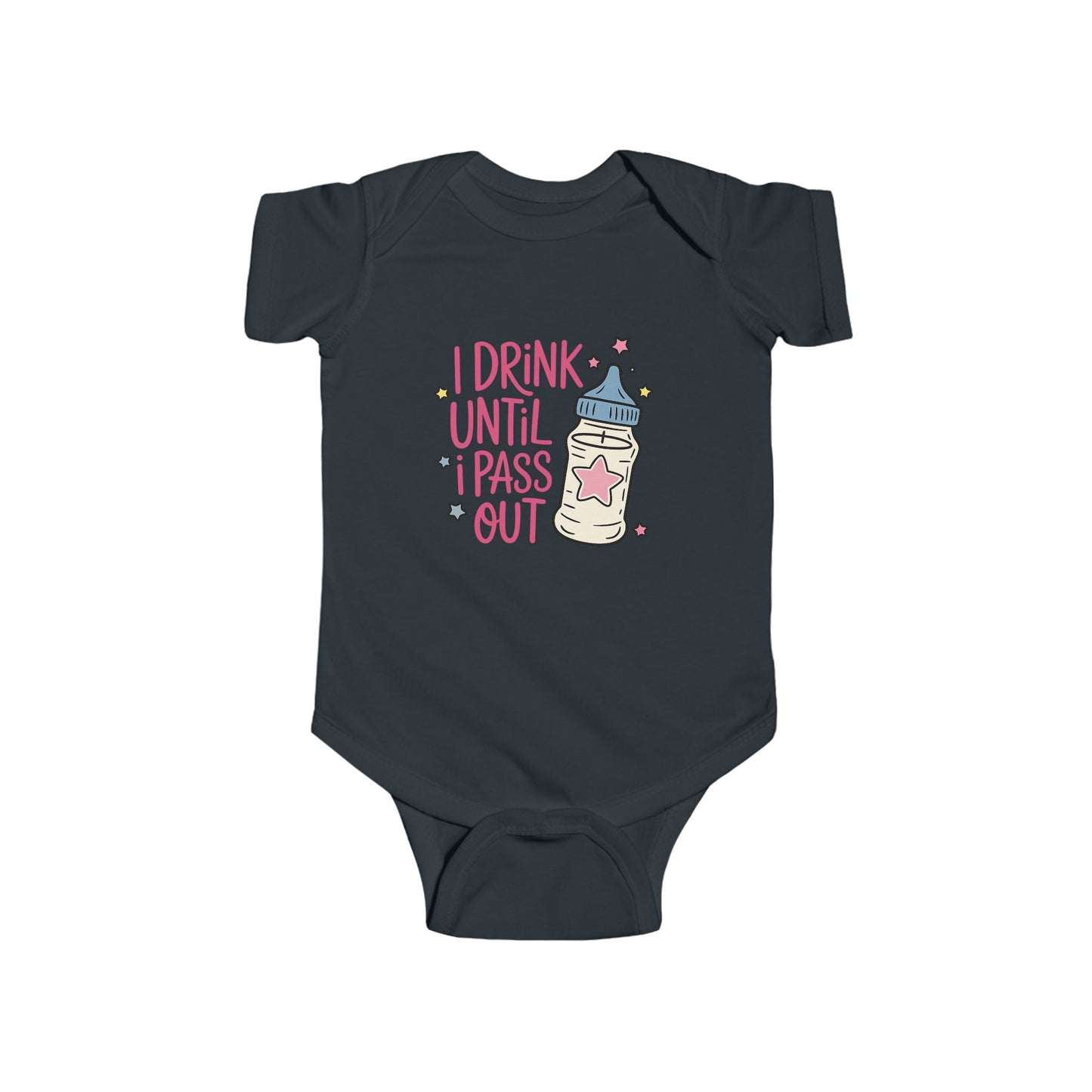 I Drink Until I Pass Out