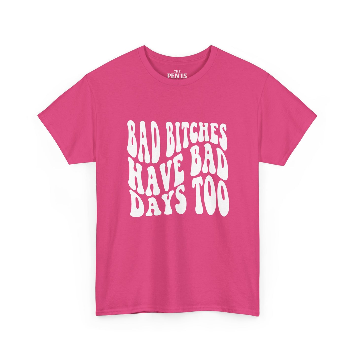 Bad Days Too