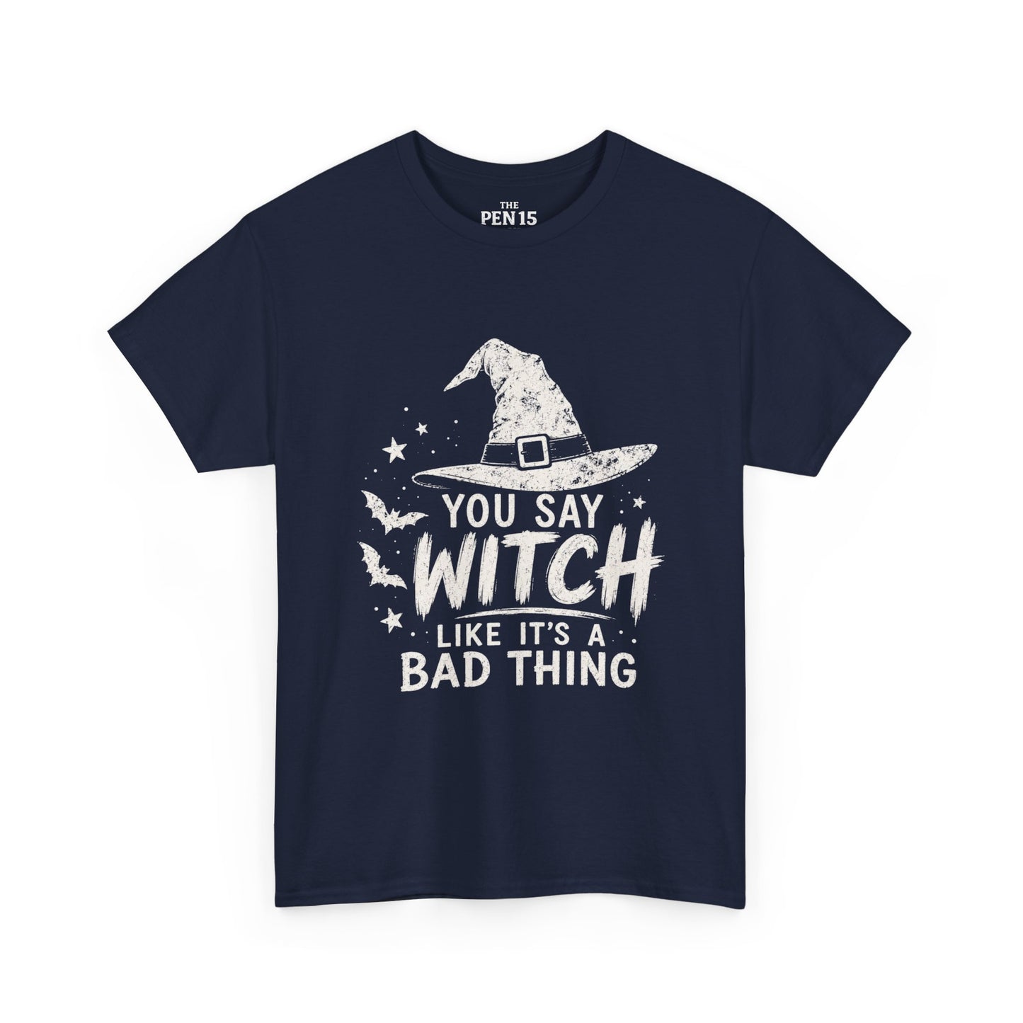 You Say Witch Like It’s A Bad Thing