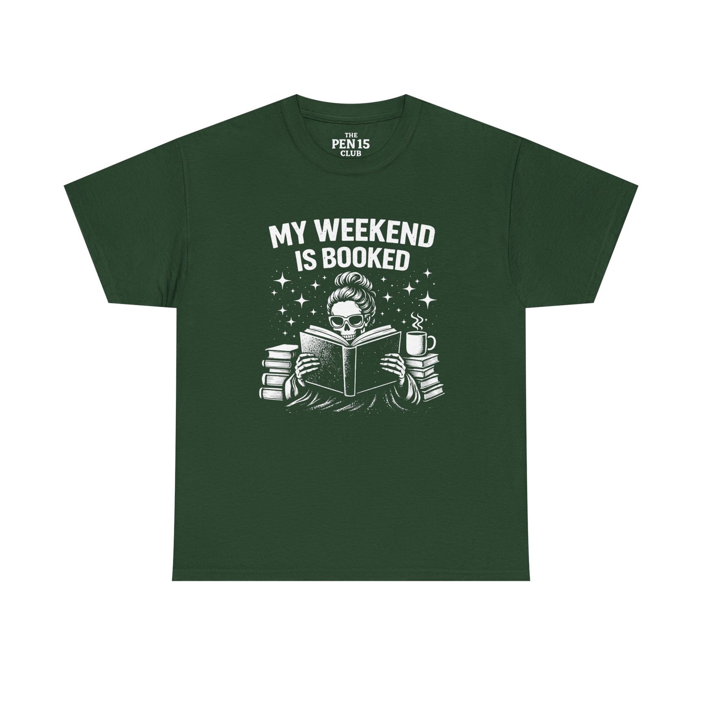 My Weekend Is Booked