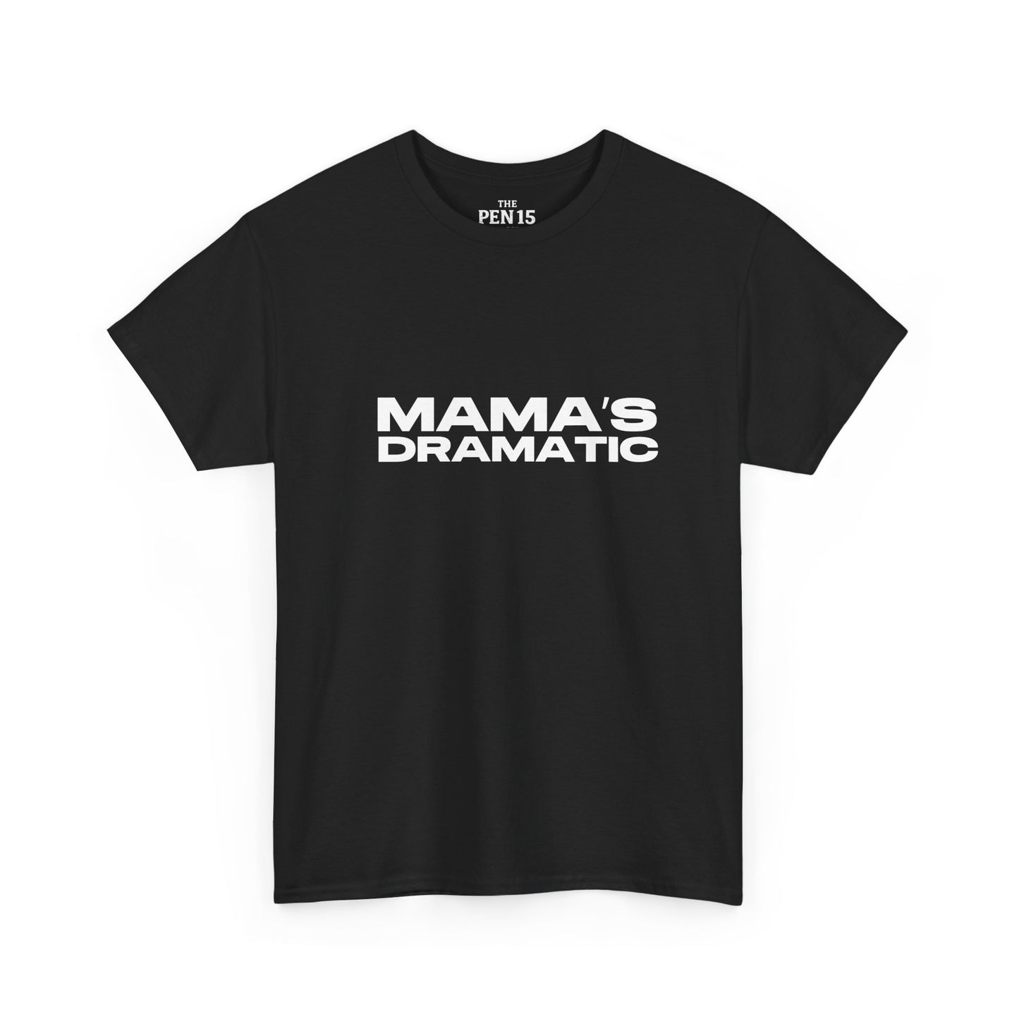 Mama’s Dramatic