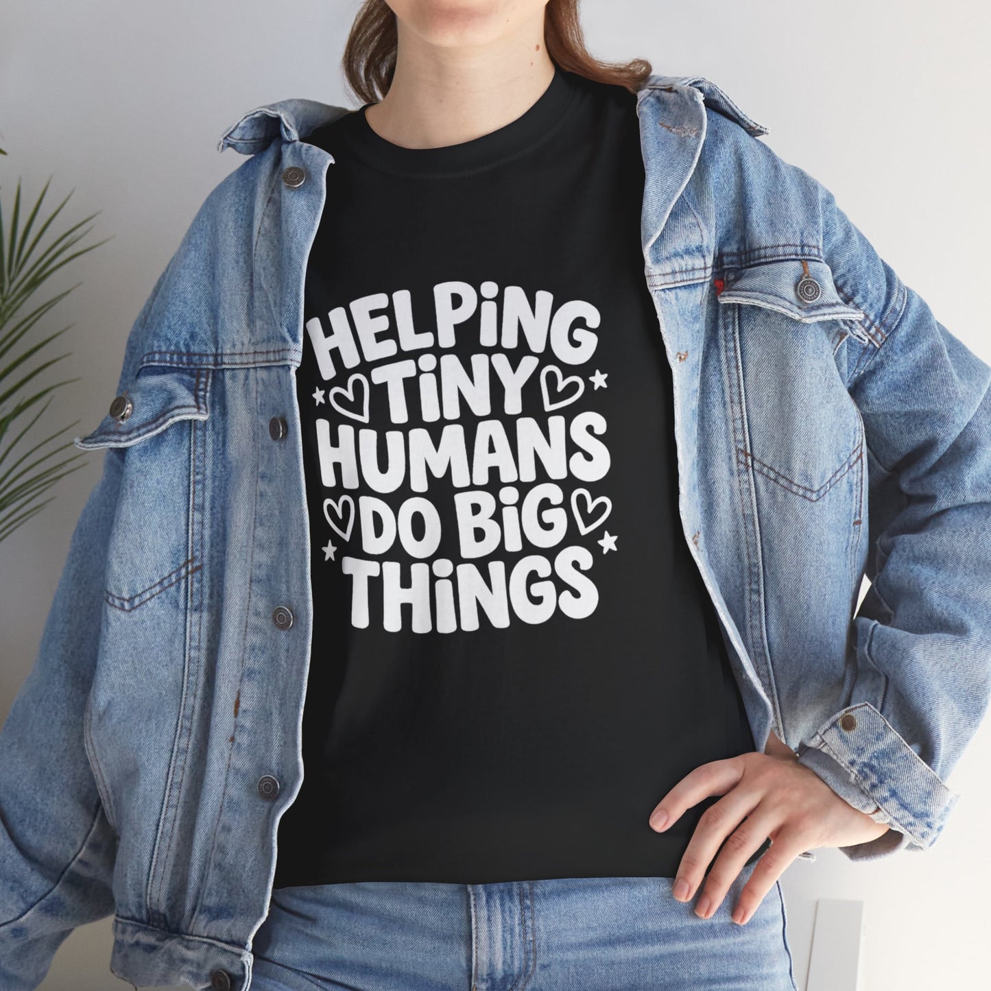 Helping Tiny Humans
