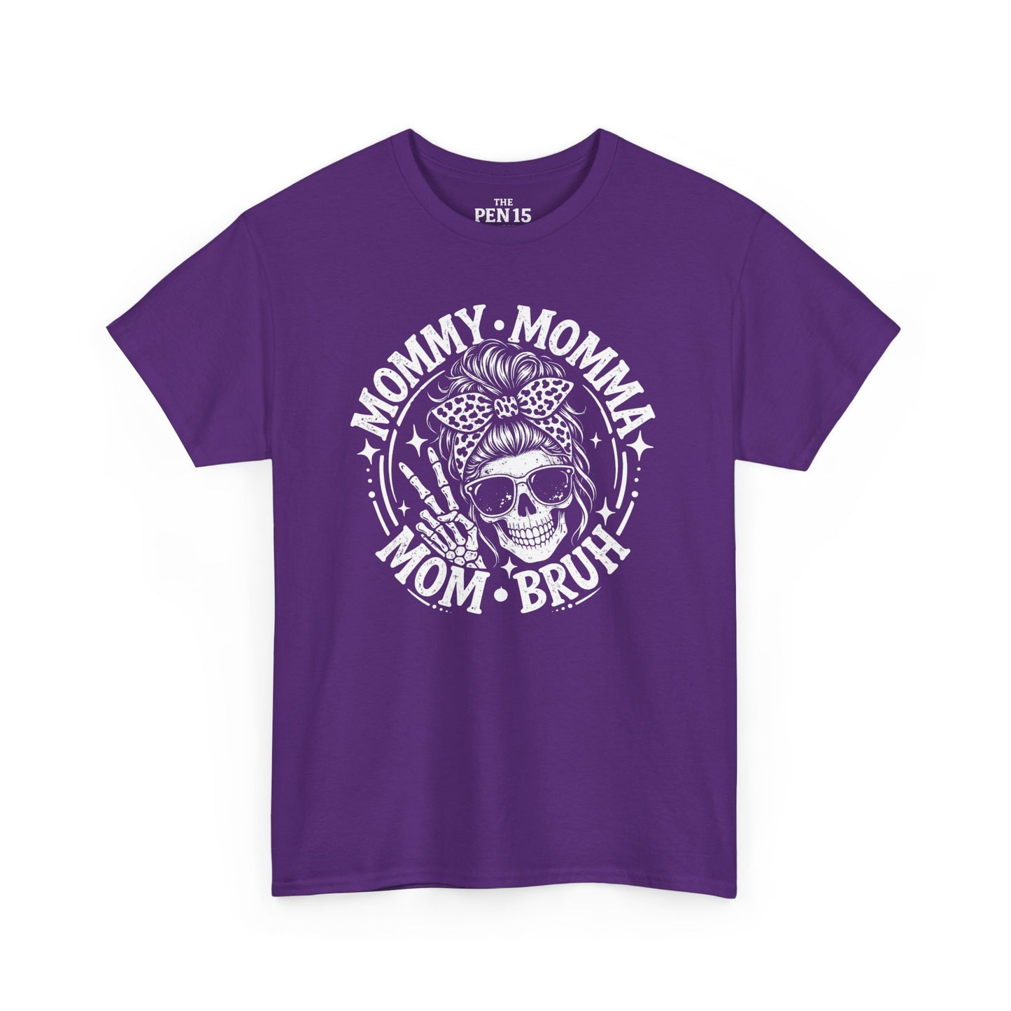 Mommy Momma Mom Bruh