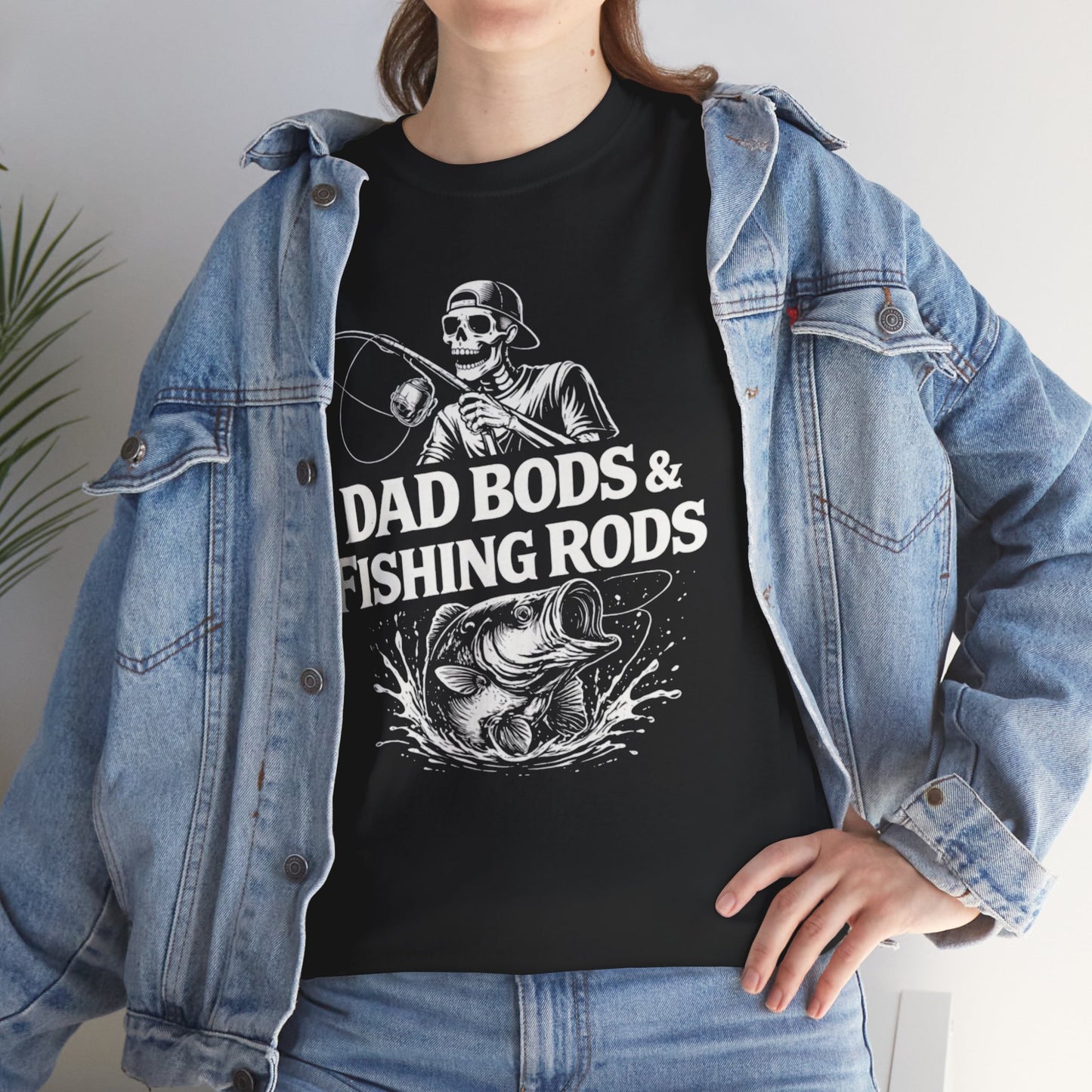 Dad Bods & Fishing Rods
