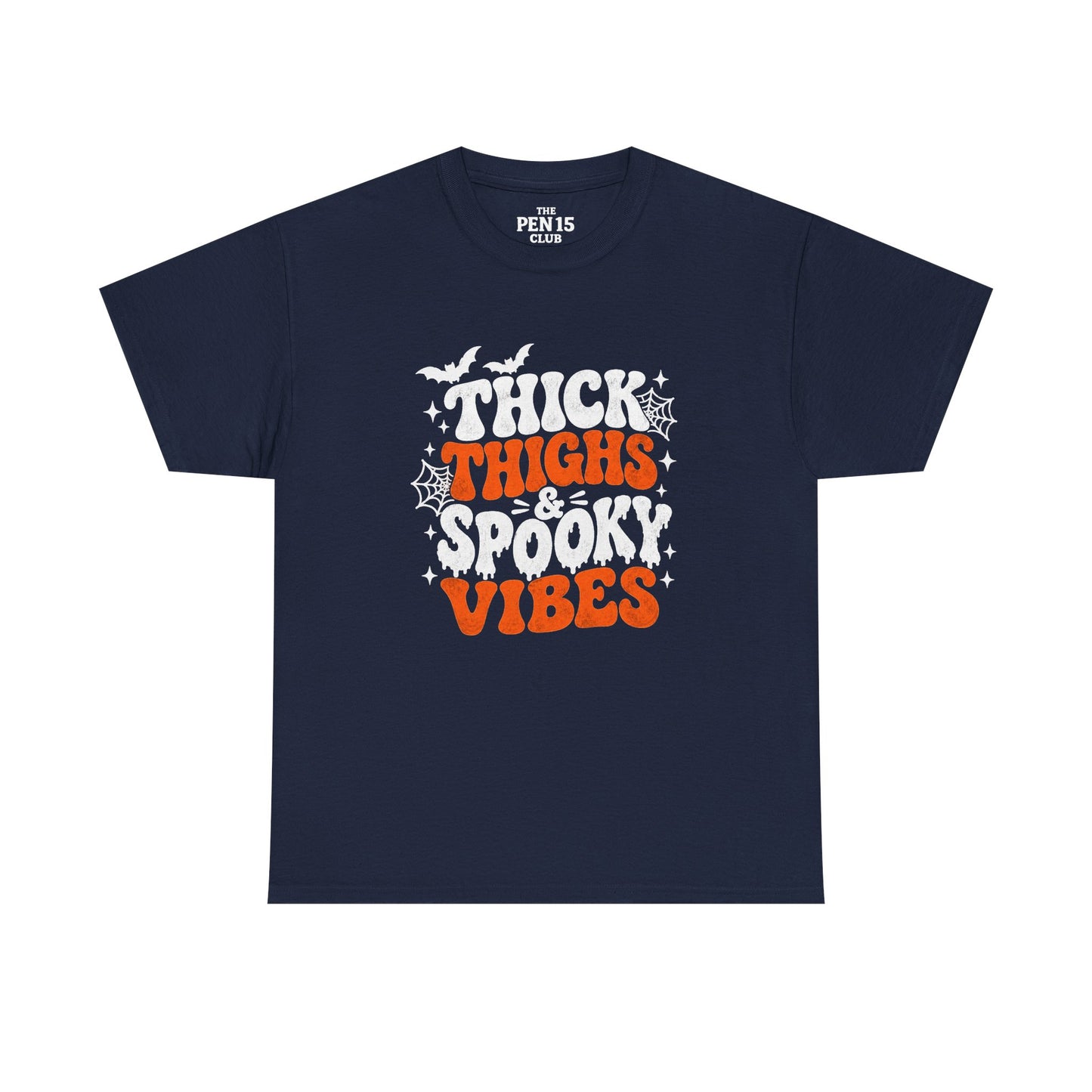 Thick Thighs Spooky Vibes