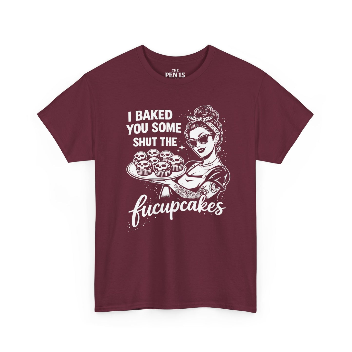 Shut The Fucupcakes