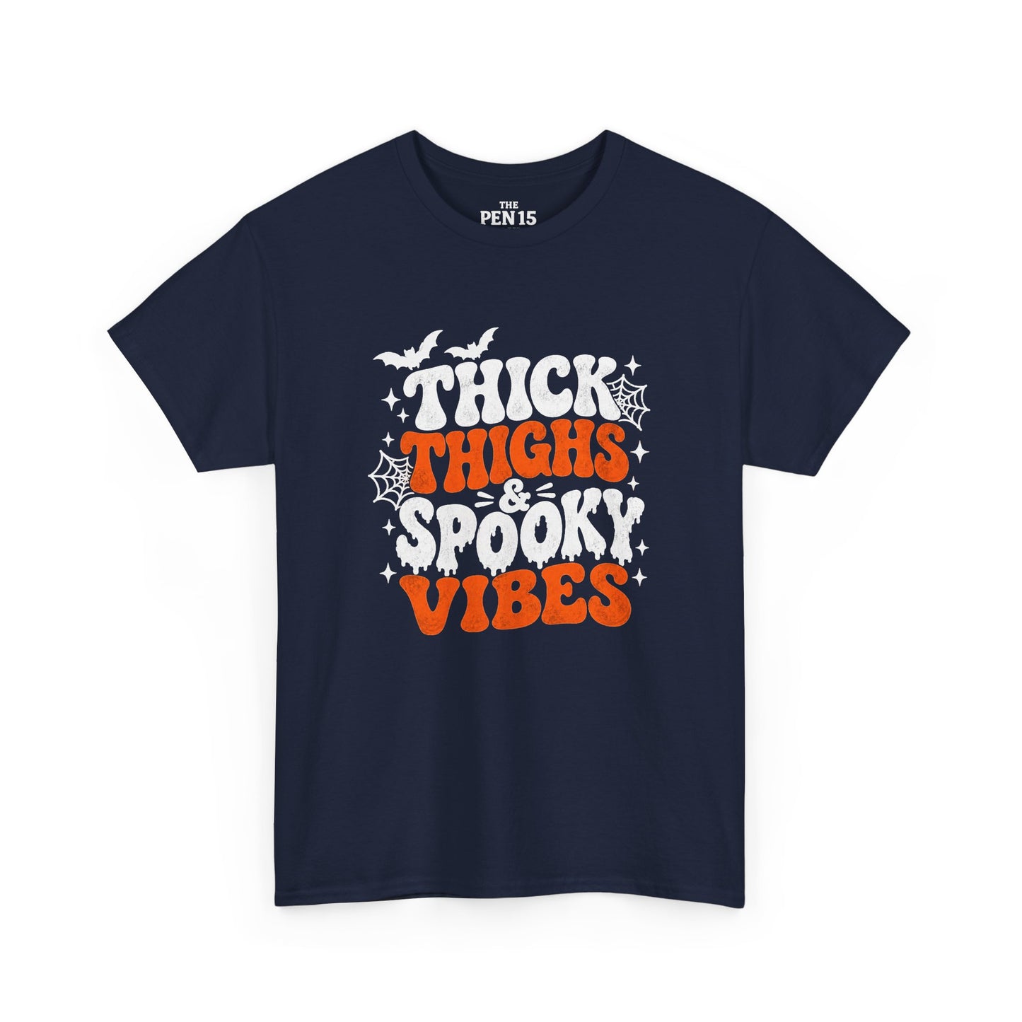 Thick Thighs Spooky Vibes