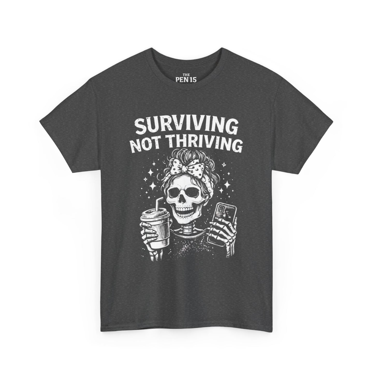 Surviving Not Thriving