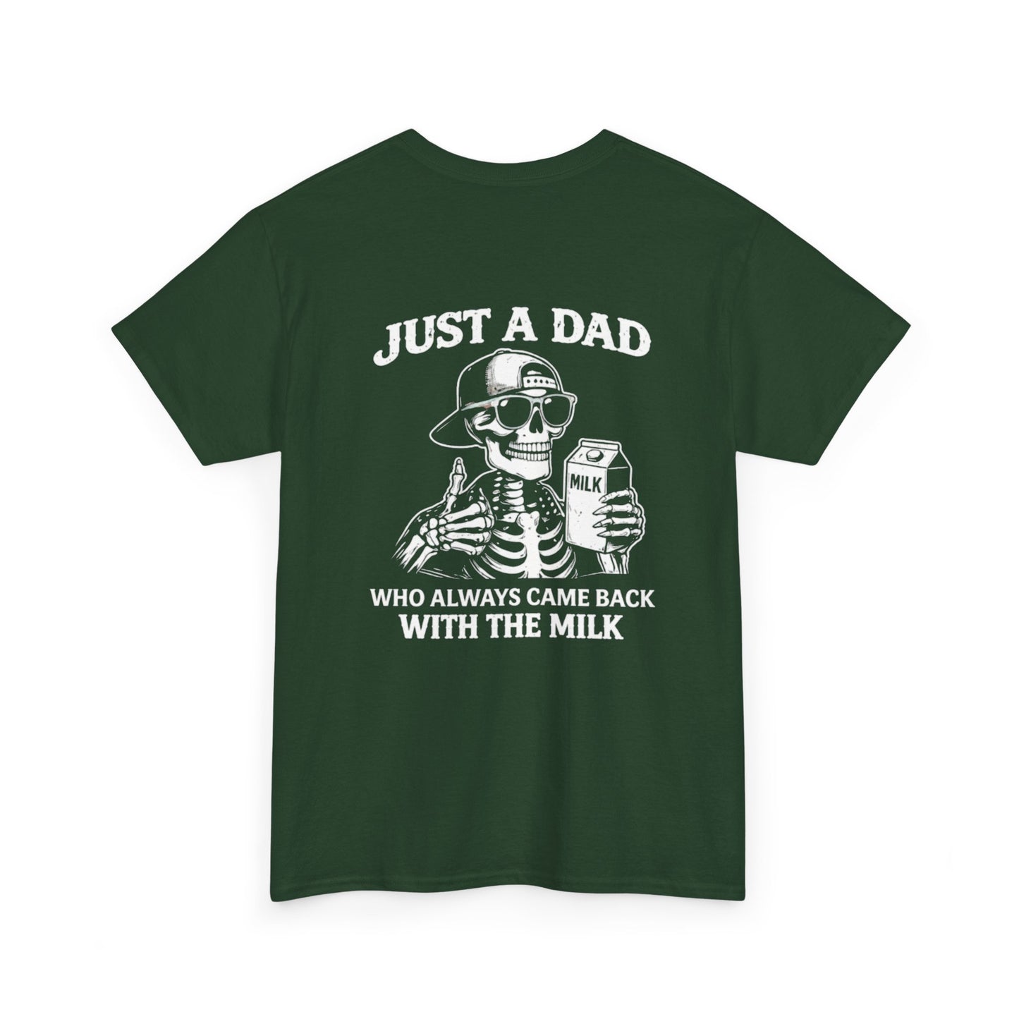 Just A Dad Who Always Came Back With The Milk