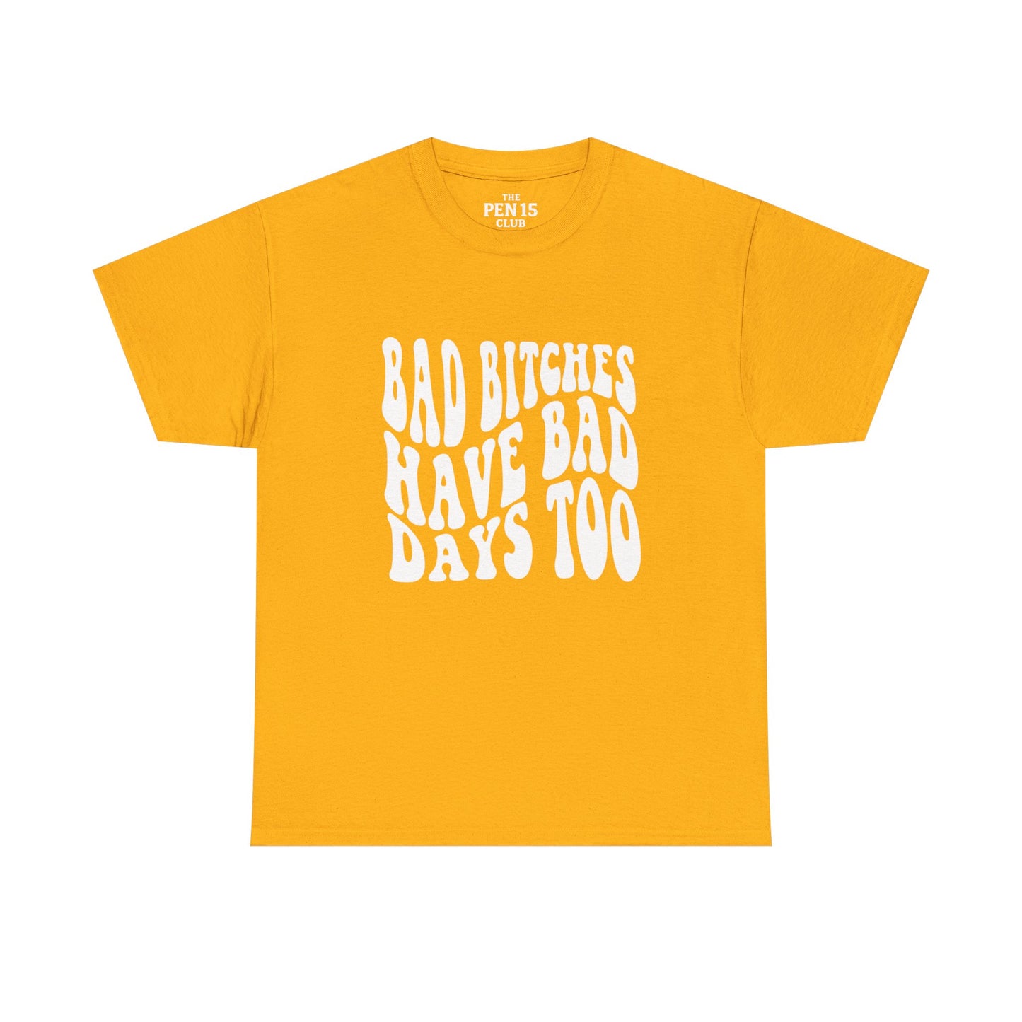 Bad Days Too