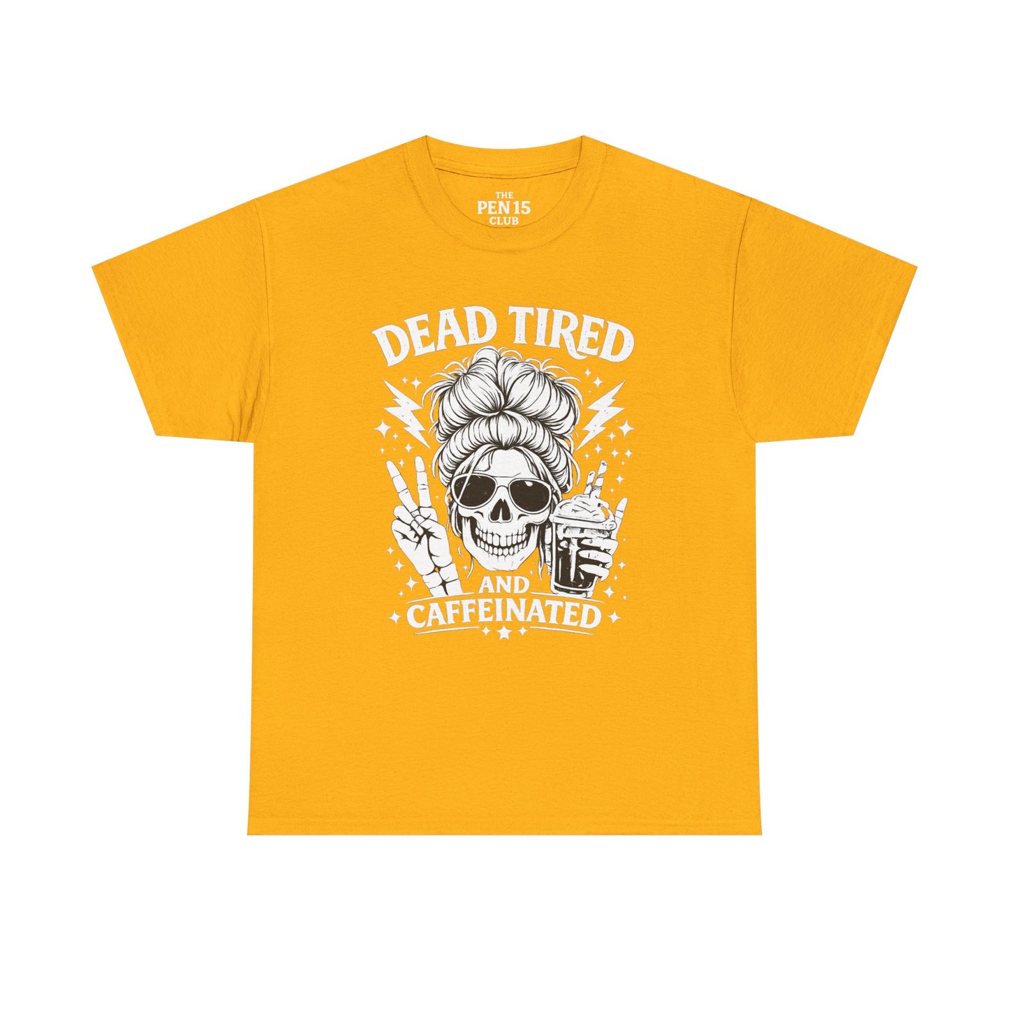 Dead Tired & Caffeinated
