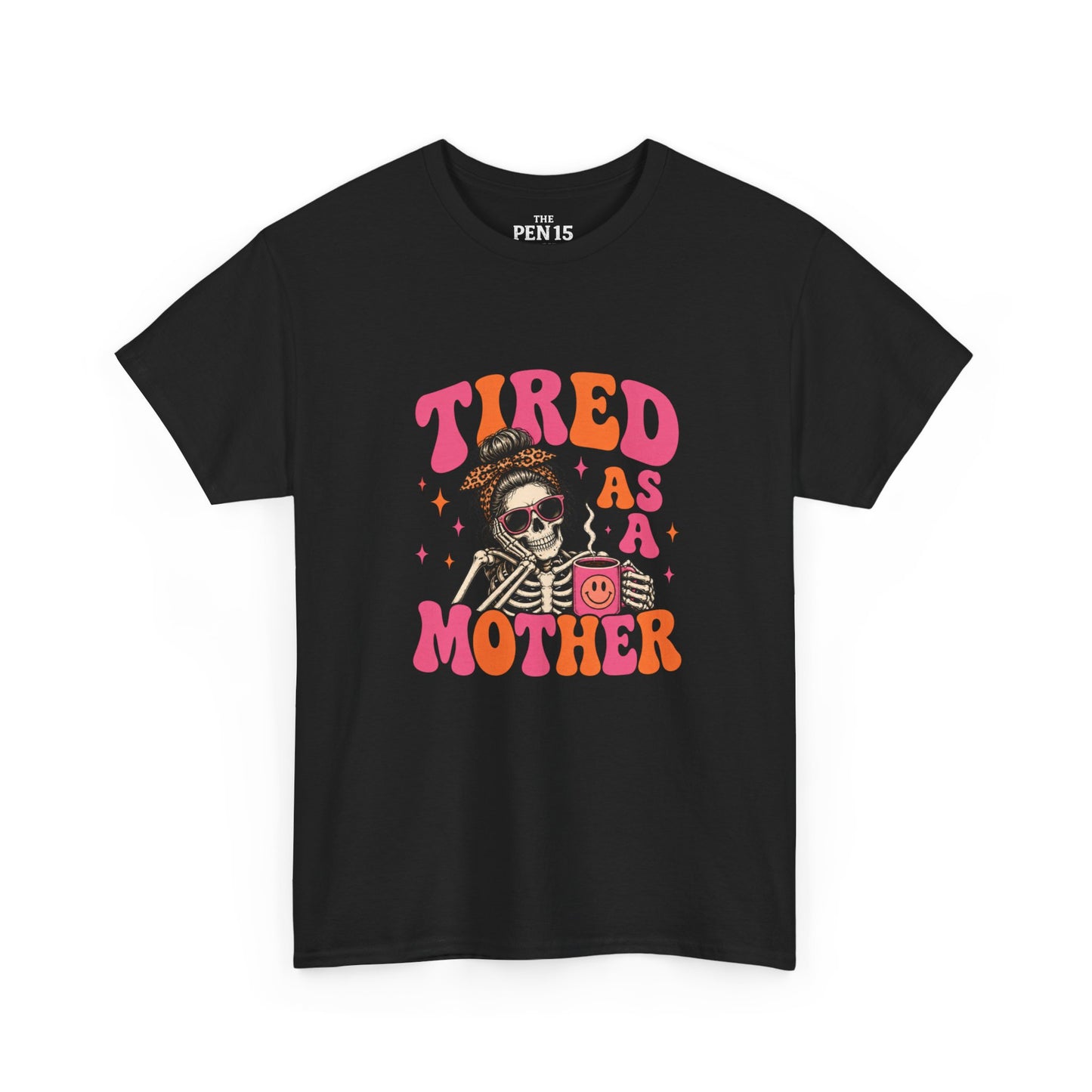 Tired As A Mother