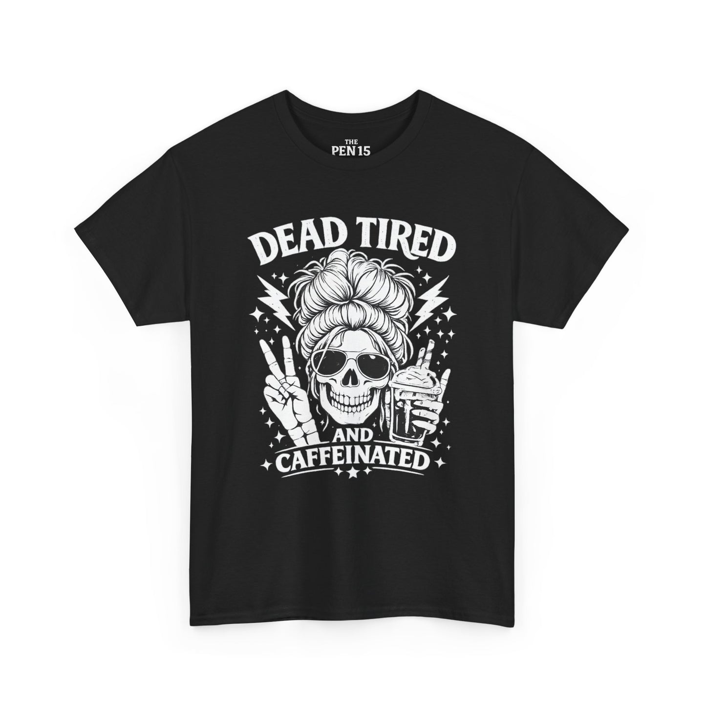 Dead Tired & Caffeinated