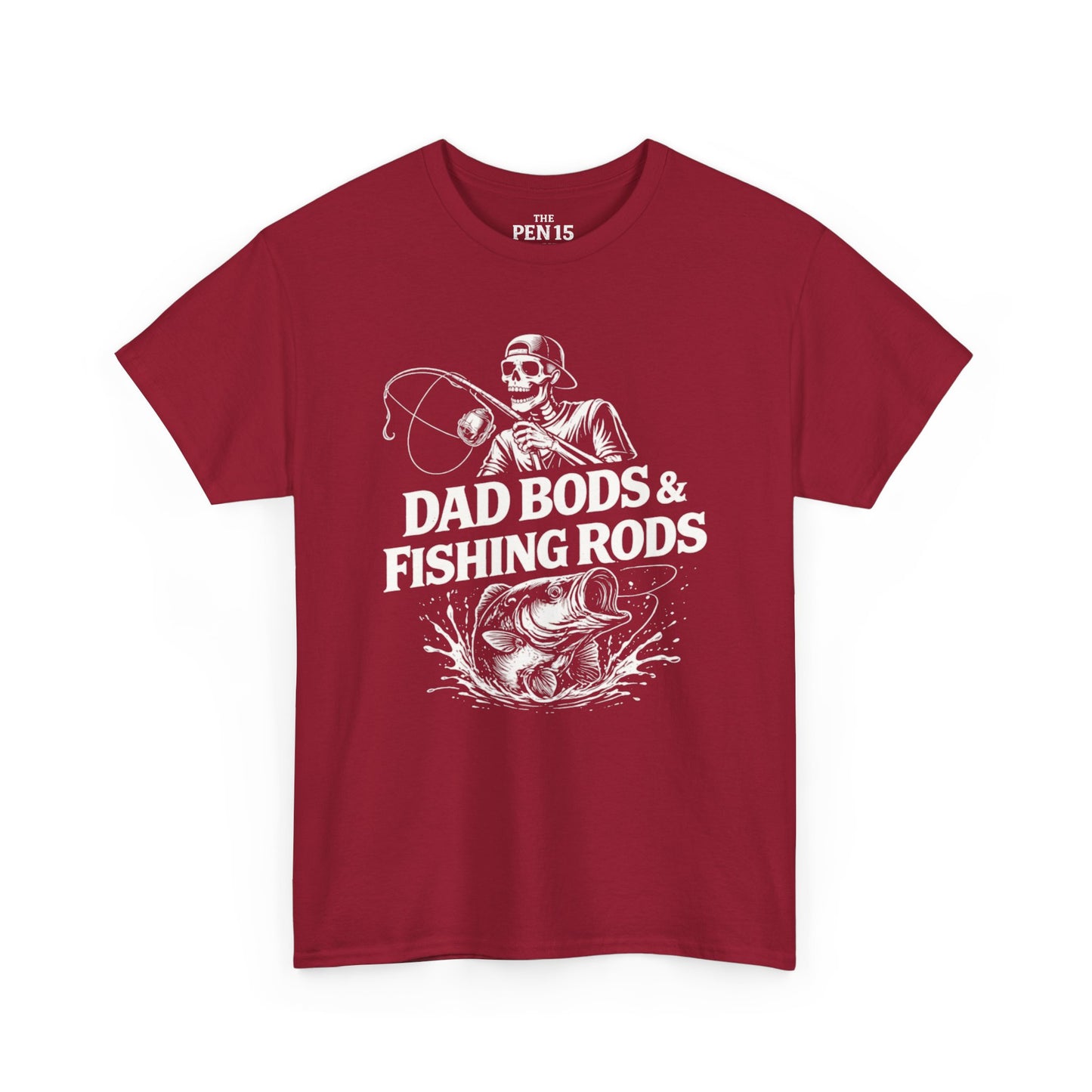 Dad Bods & Fishing Rods
