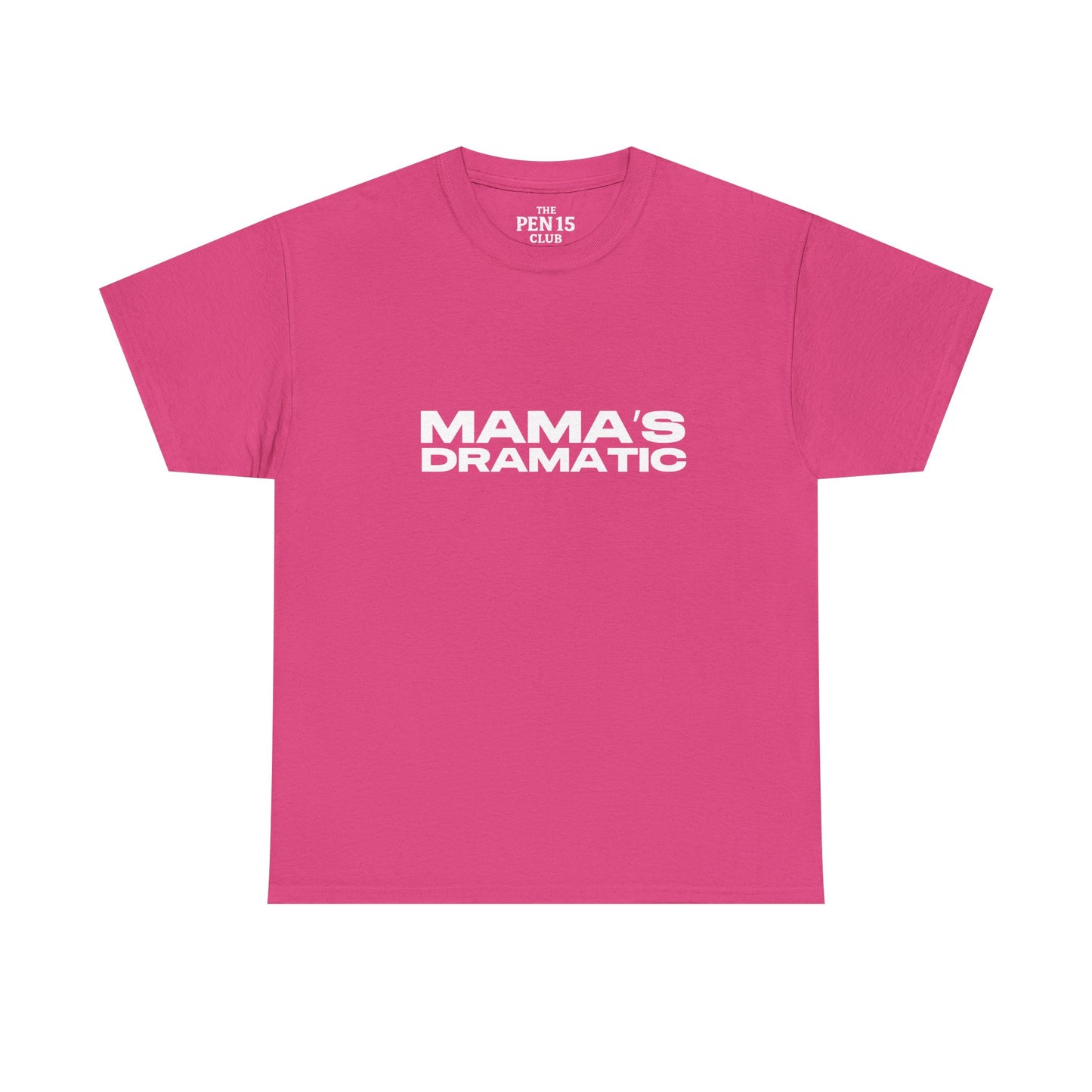 Mama’s Dramatic