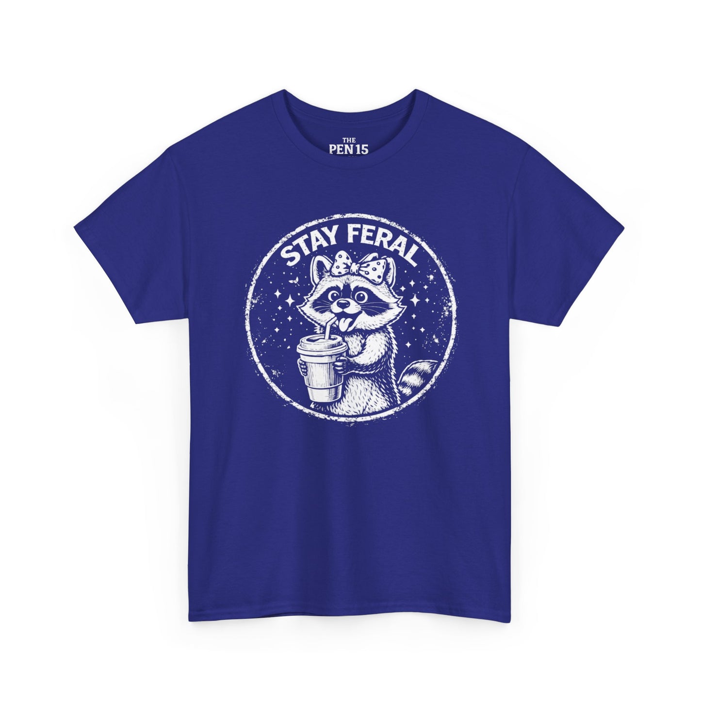 Stay Feral