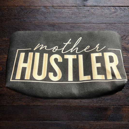 Mother Hustler