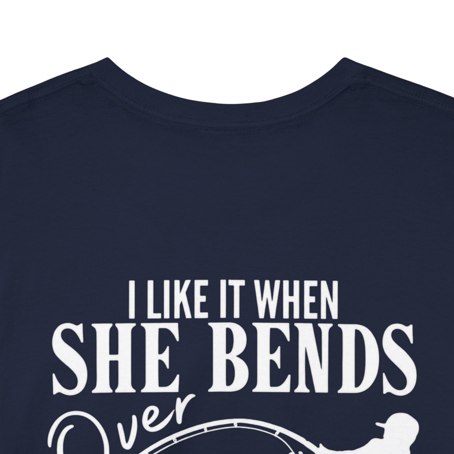 I Like It When She Bends Over