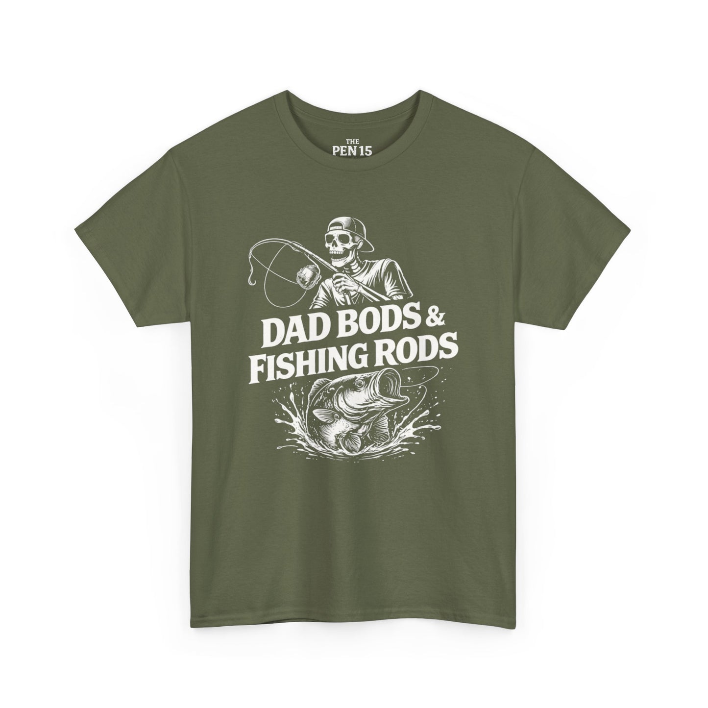 Dad Bods & Fishing Rods