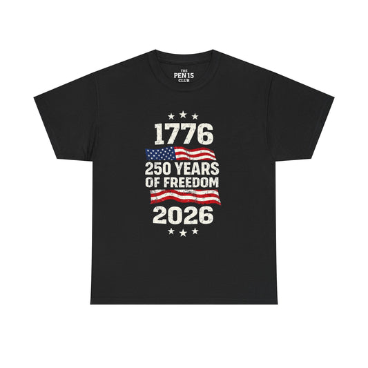 250 Years Of Freedom