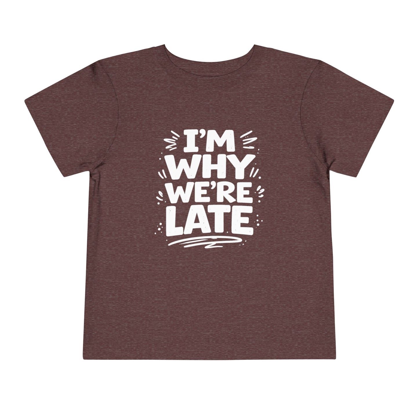 I’m Why We’re Late