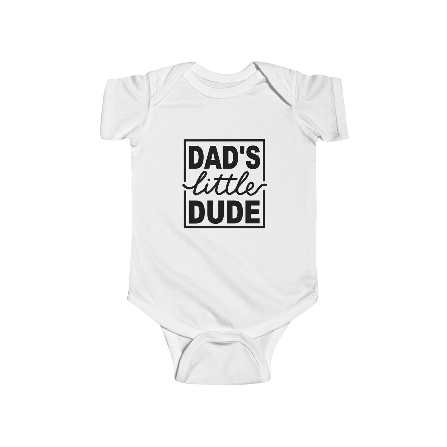 Dad’s Little Dude