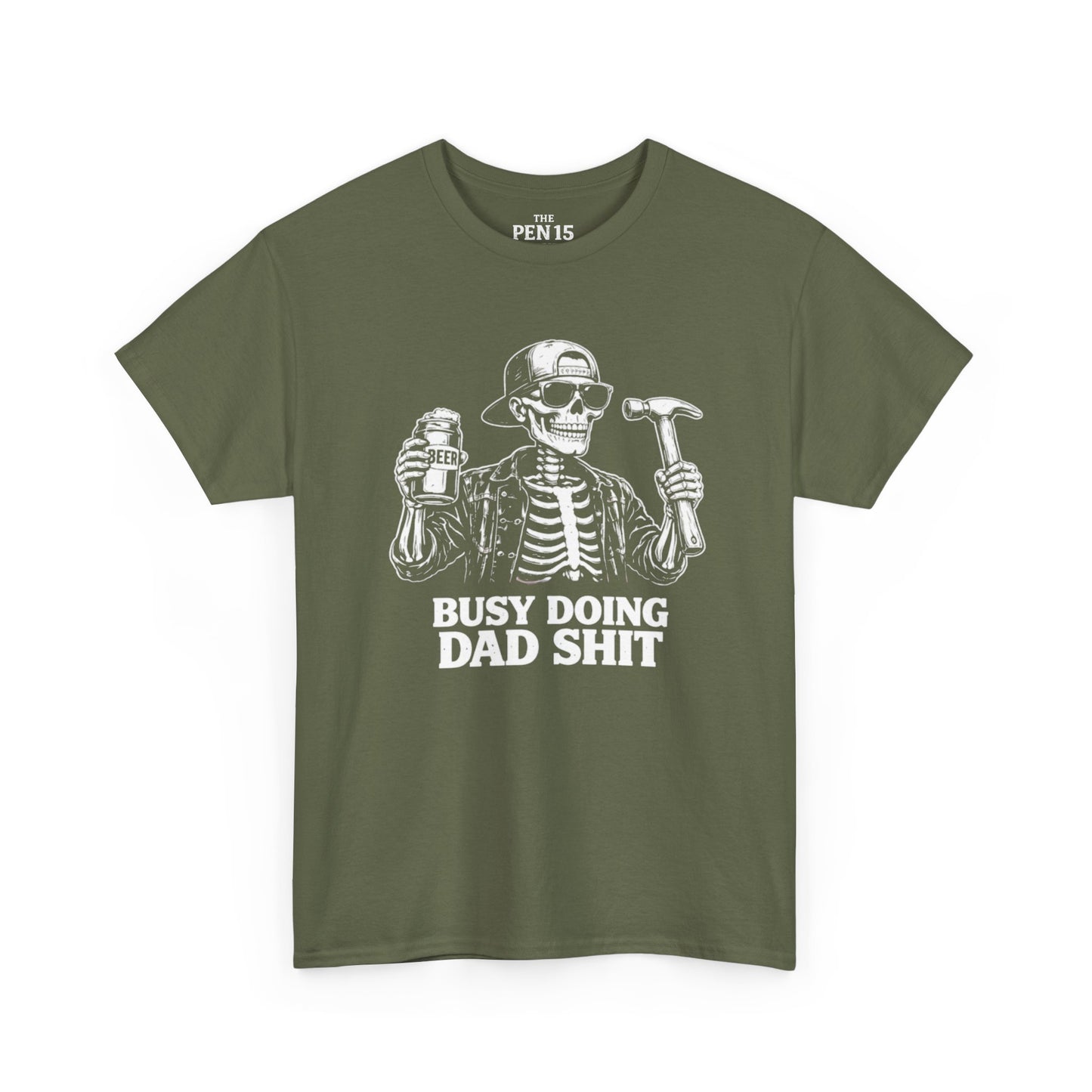 Busy Doing Dad Shit