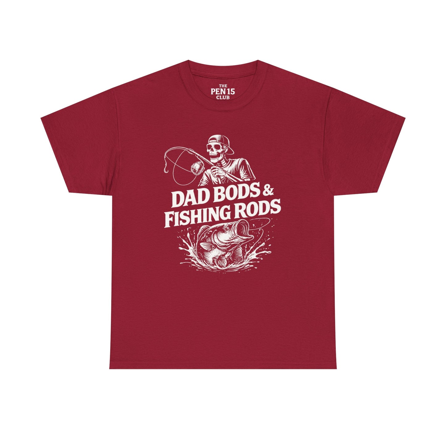 Dad Bods & Fishing Rods