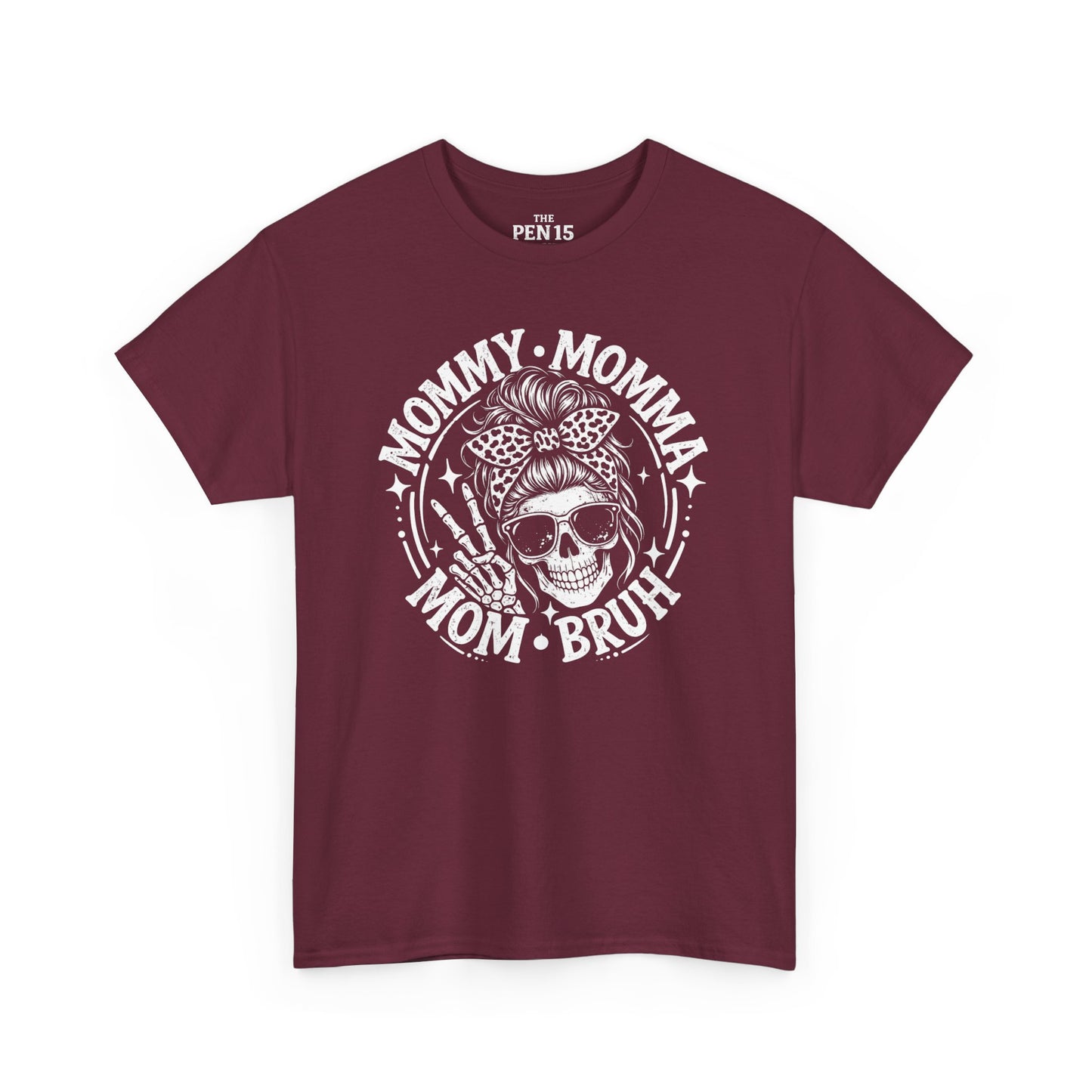 Mommy Momma Mom Bruh