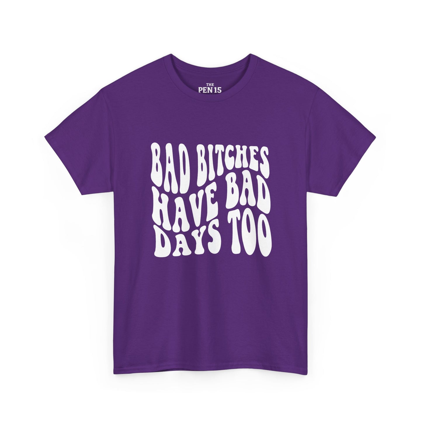 Bad Days Too
