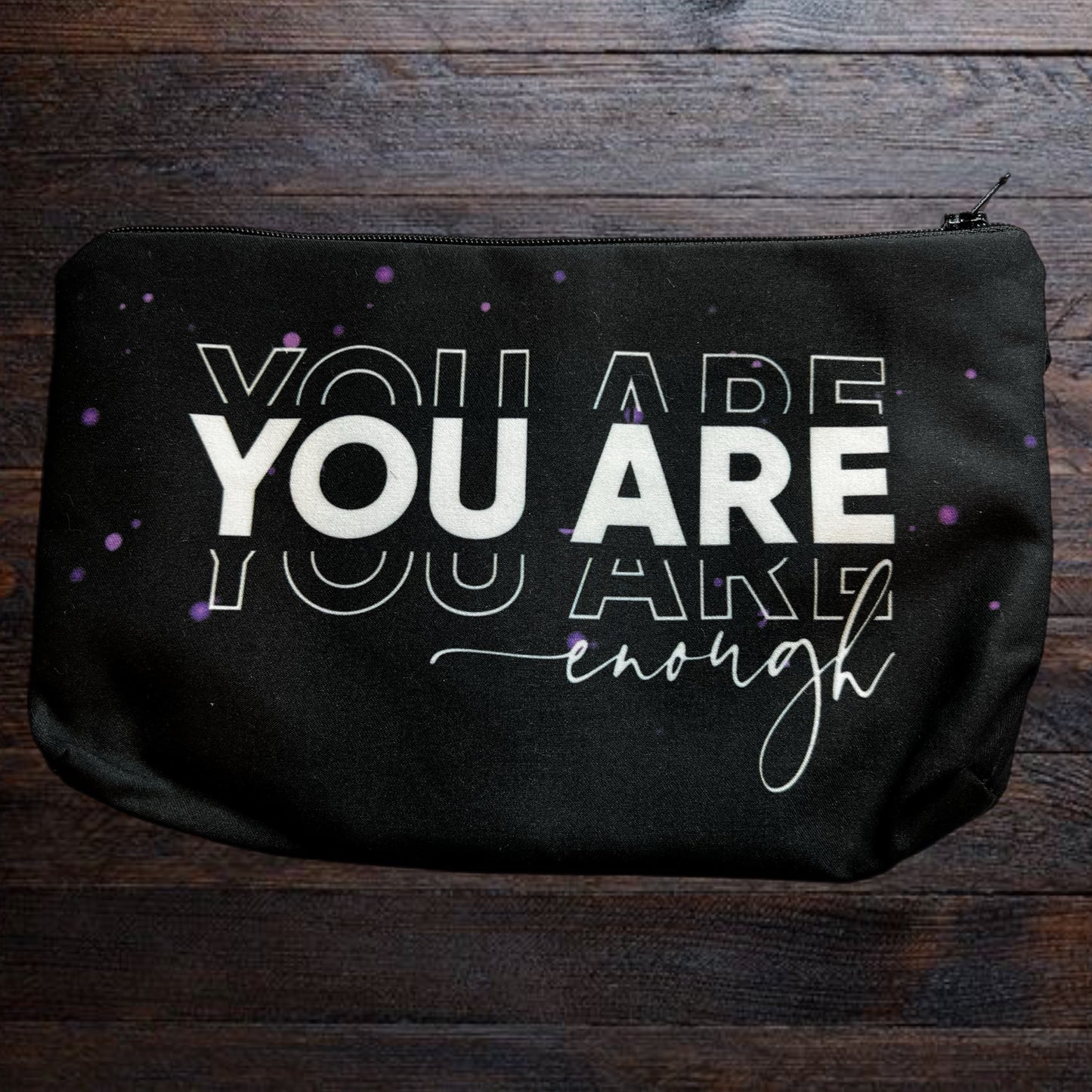 You Are Enough