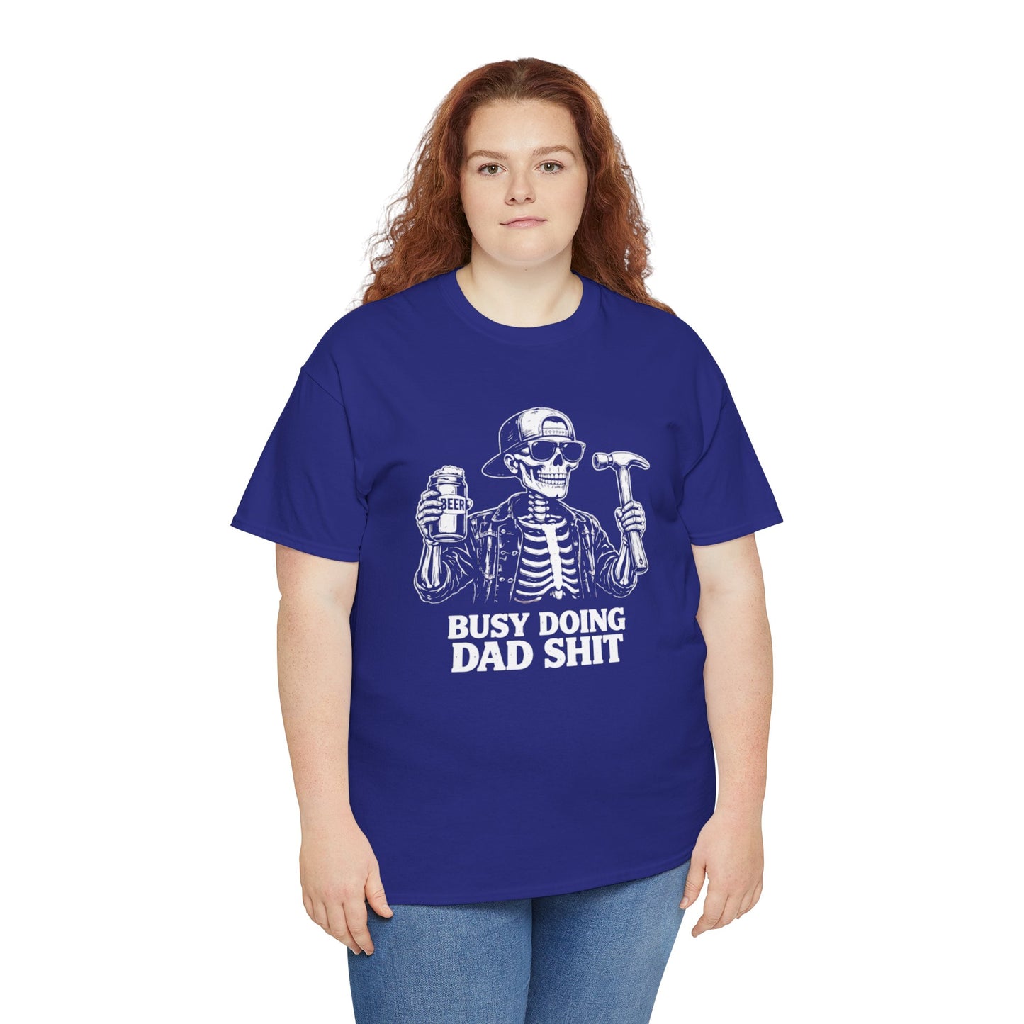Busy Doing Dad Shit