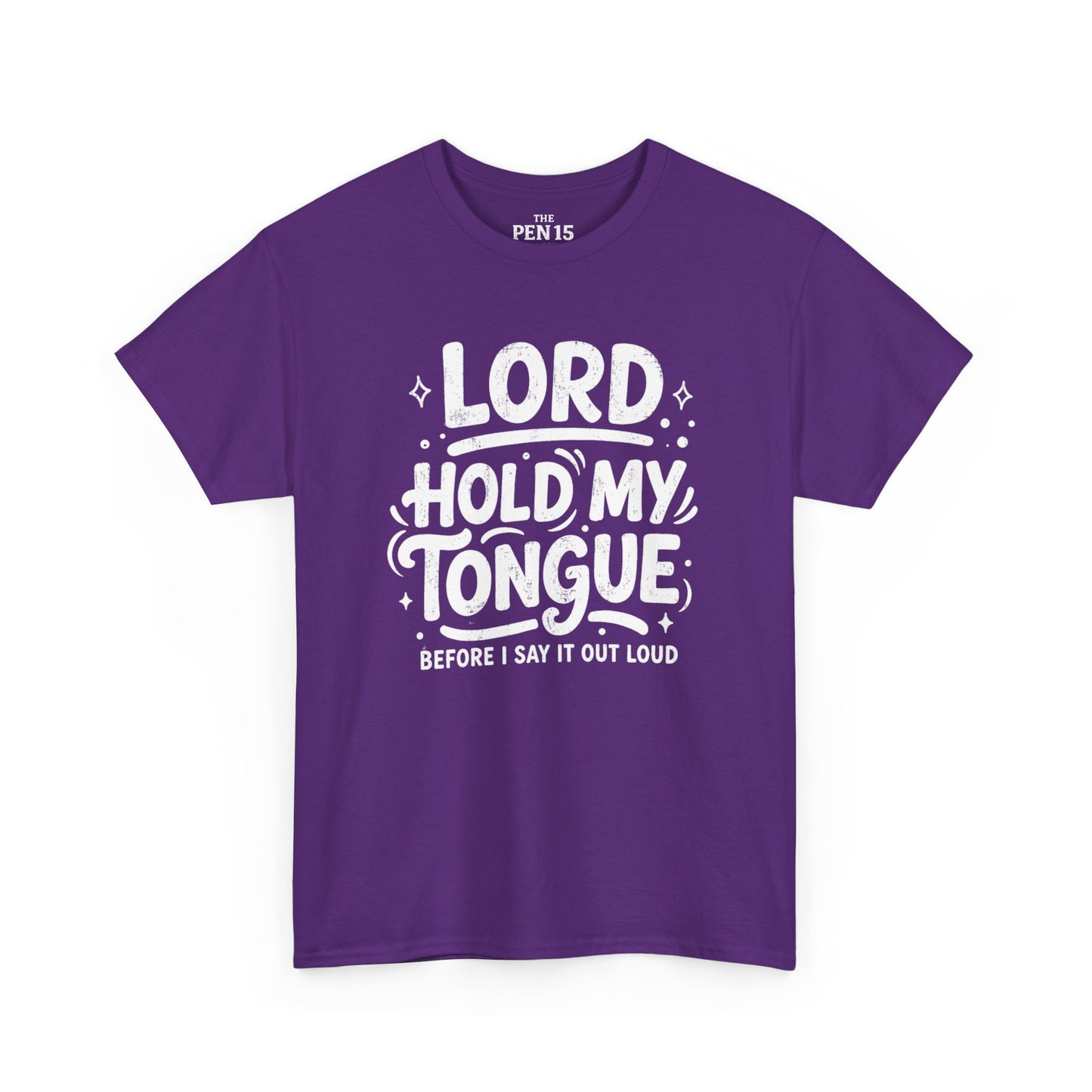 Lord Hold My Tongue