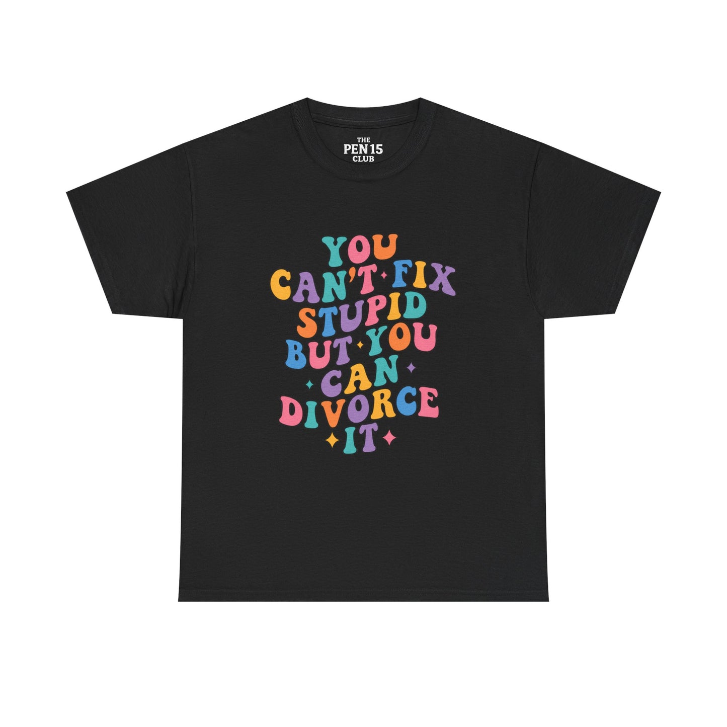 You Can’t Fix Stupid