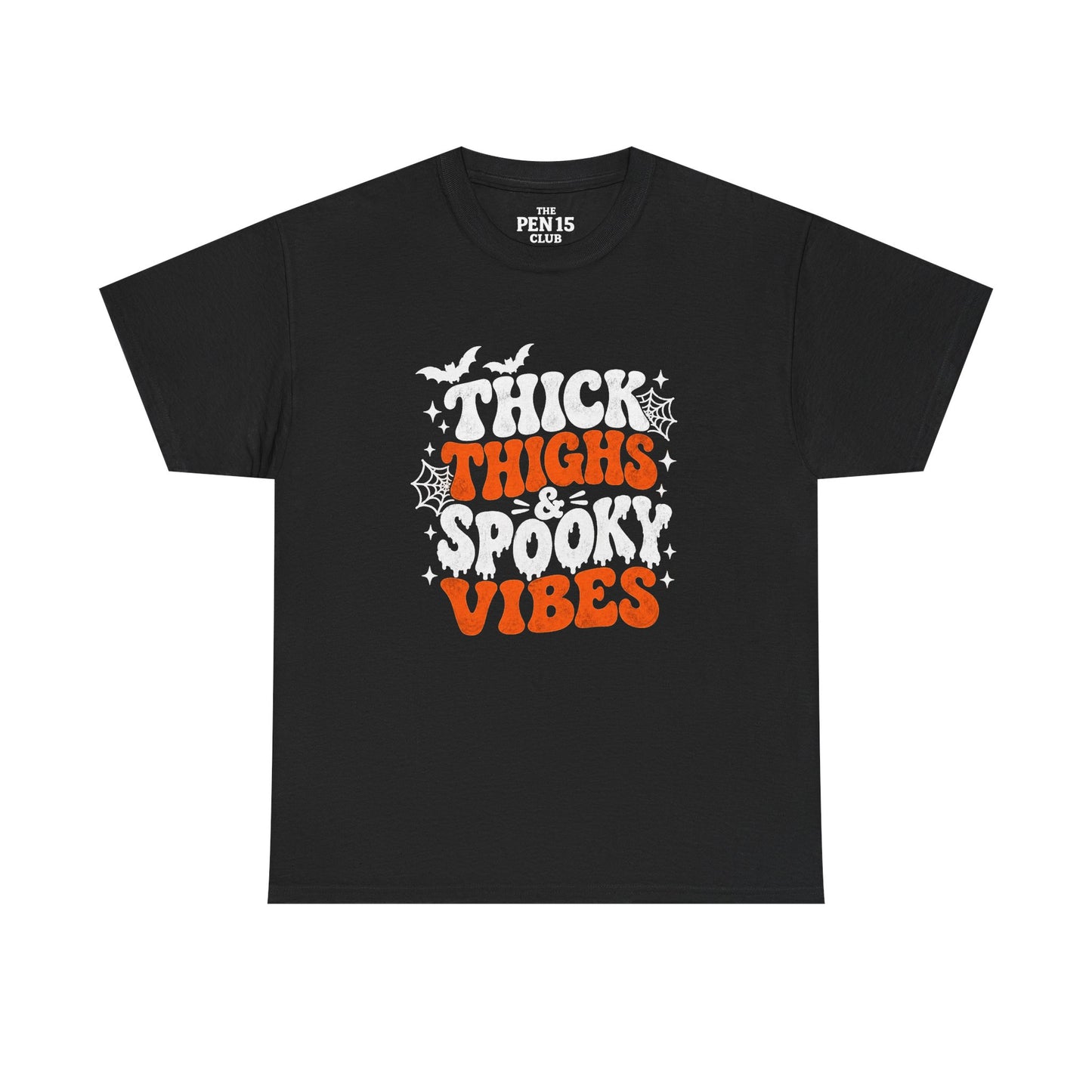 Thick Thighs Spooky Vibes