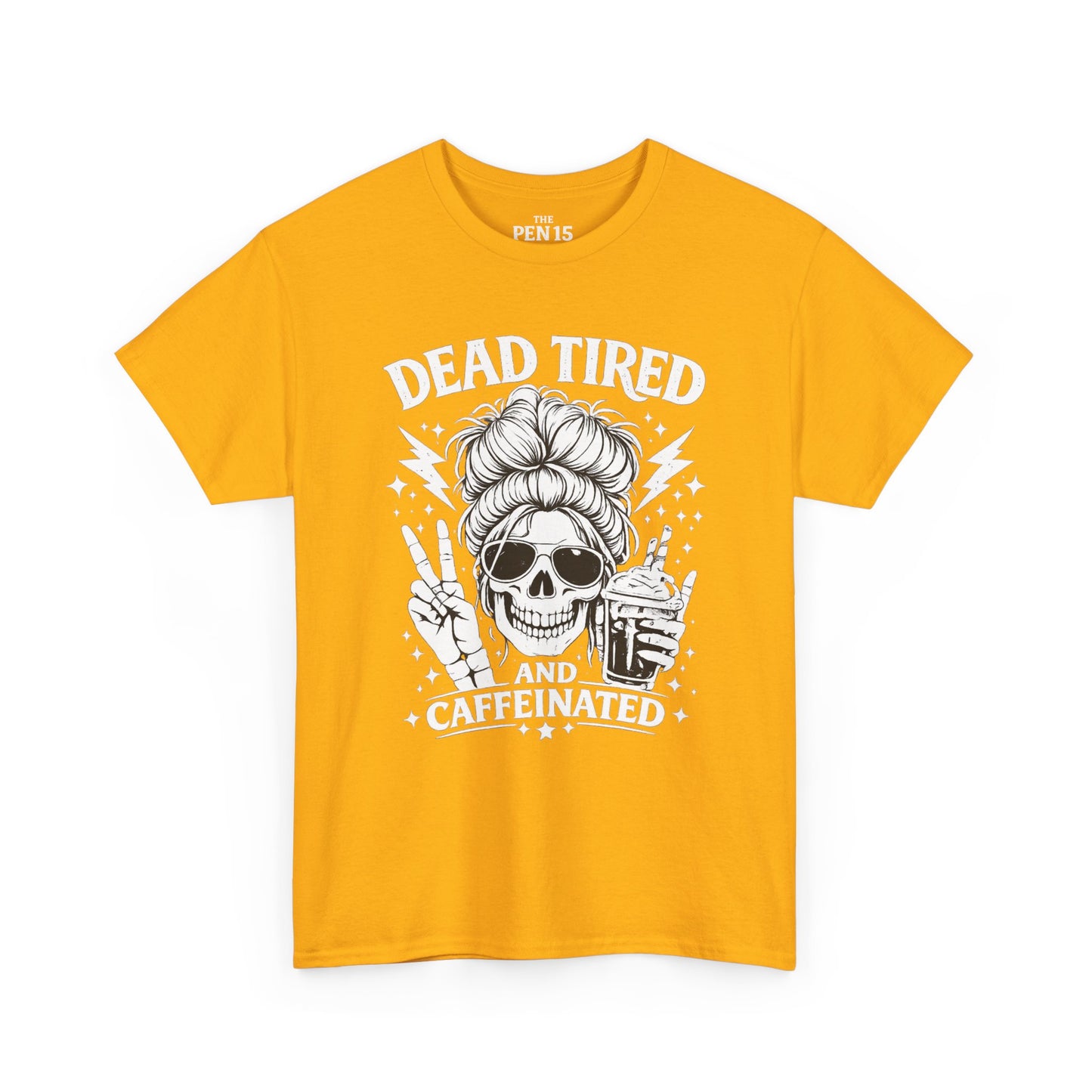 Dead Tired & Caffeinated