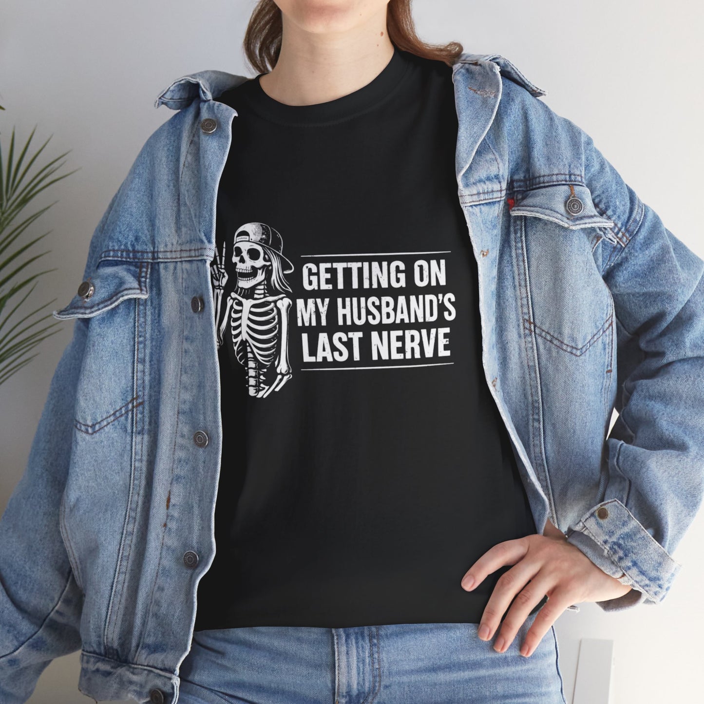 Getting On My Husband’s Last Nerve
