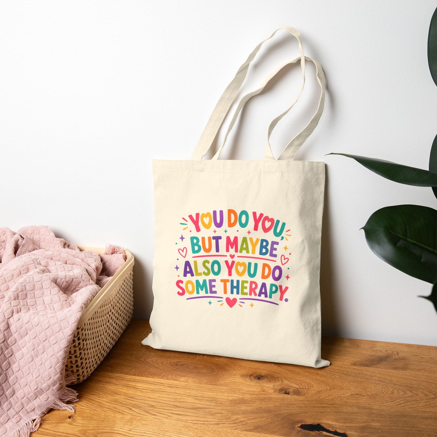 You Do You