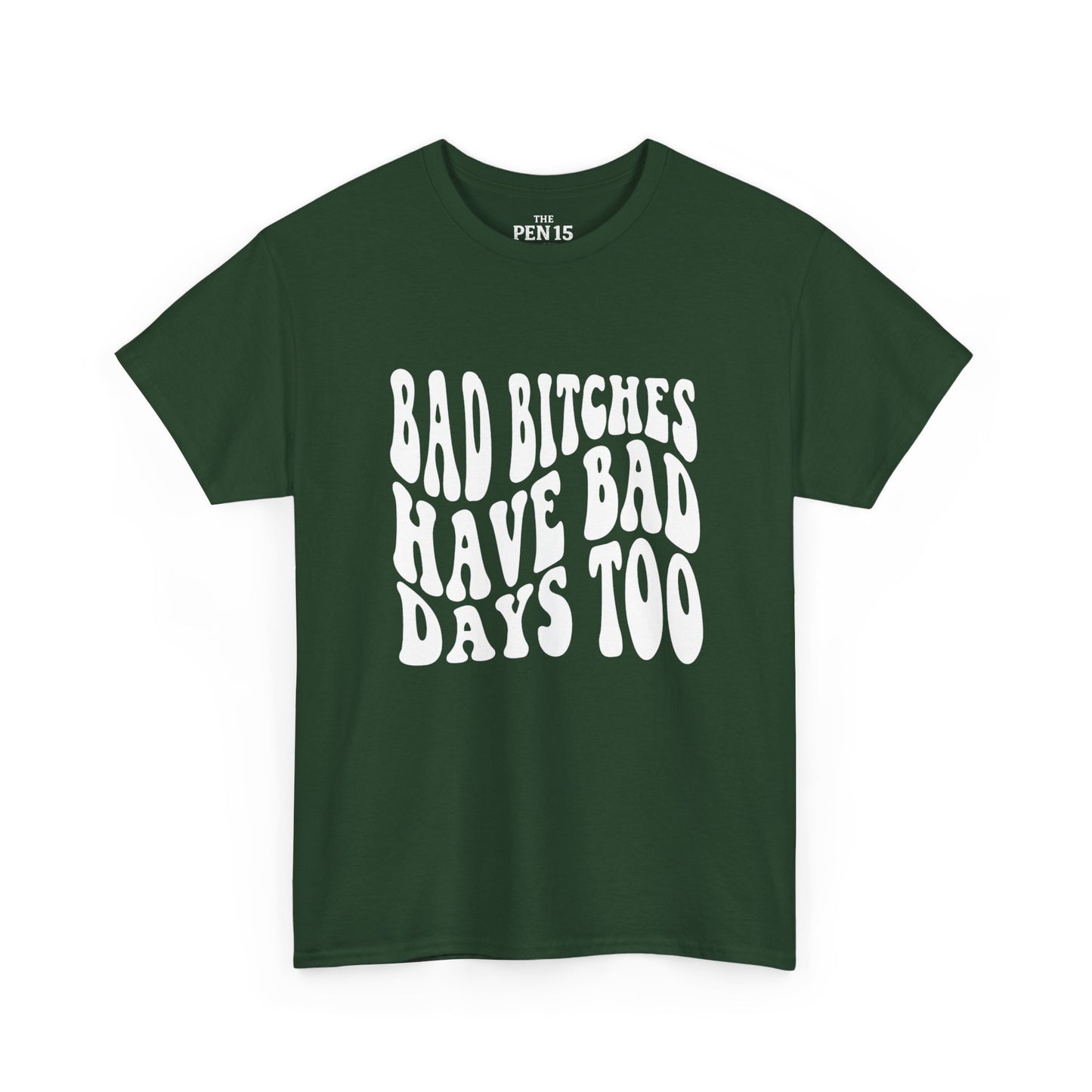 Bad Days Too